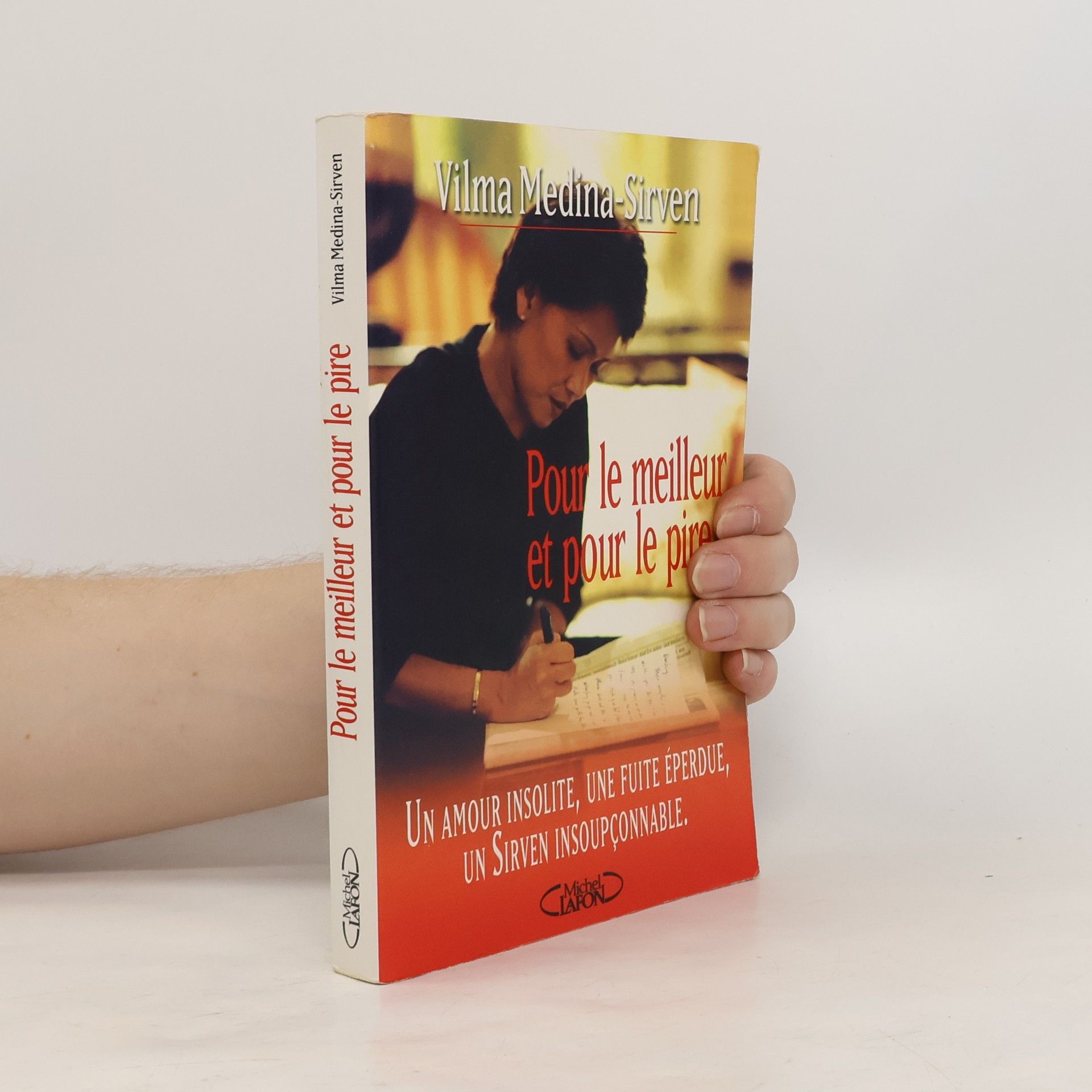 Vilma Medina-Sirven Pour le meilleur et pour le pire