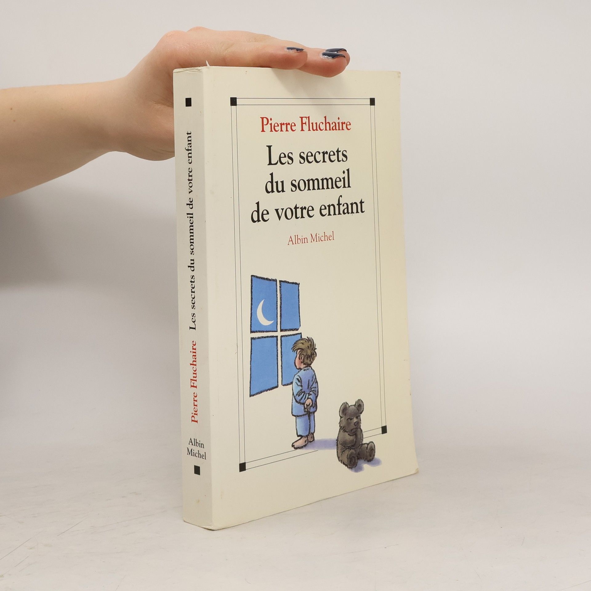Pierre Fluchaire Les secrets du sommeil de votre enfant
