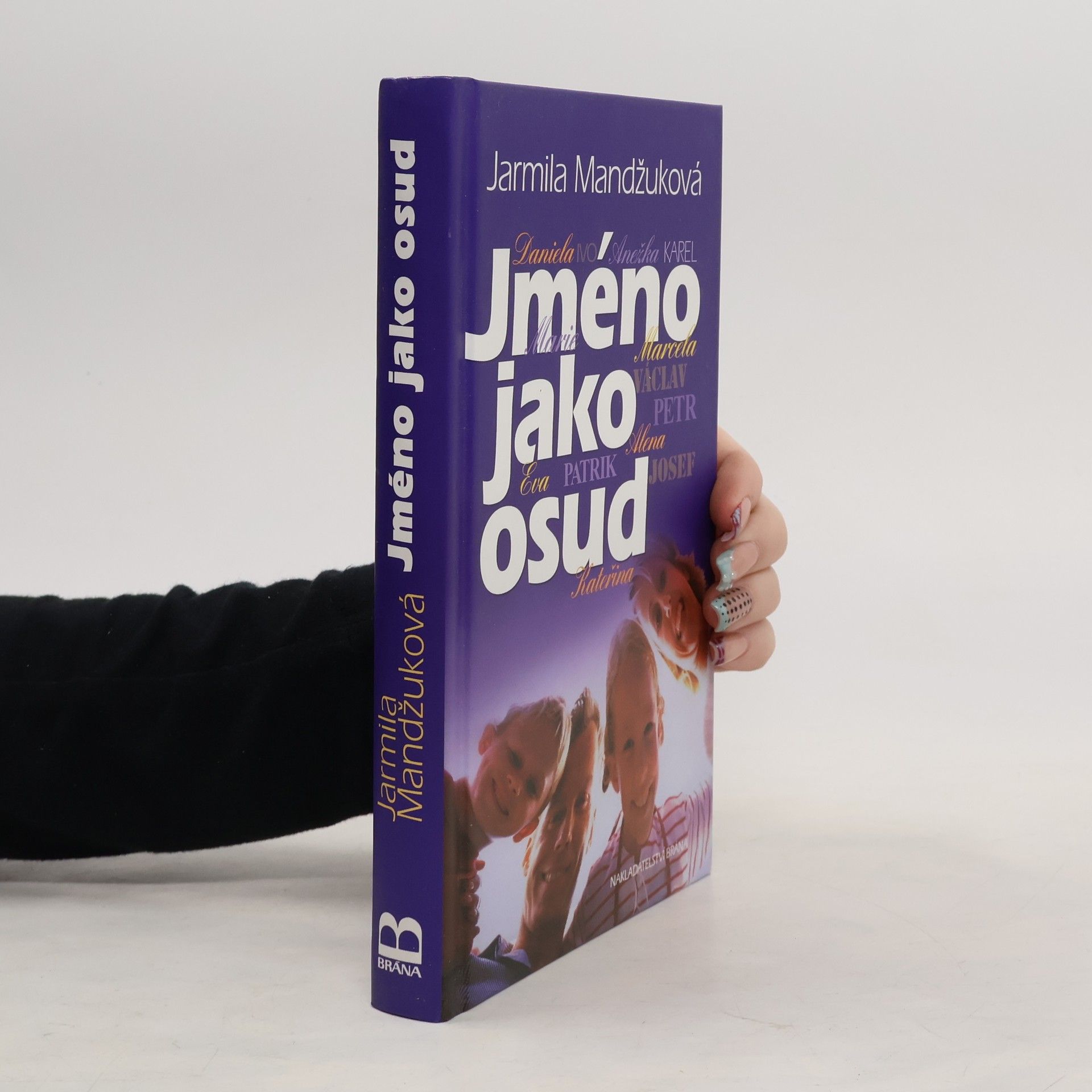 Jarmila Mandžuková Jméno jako osud