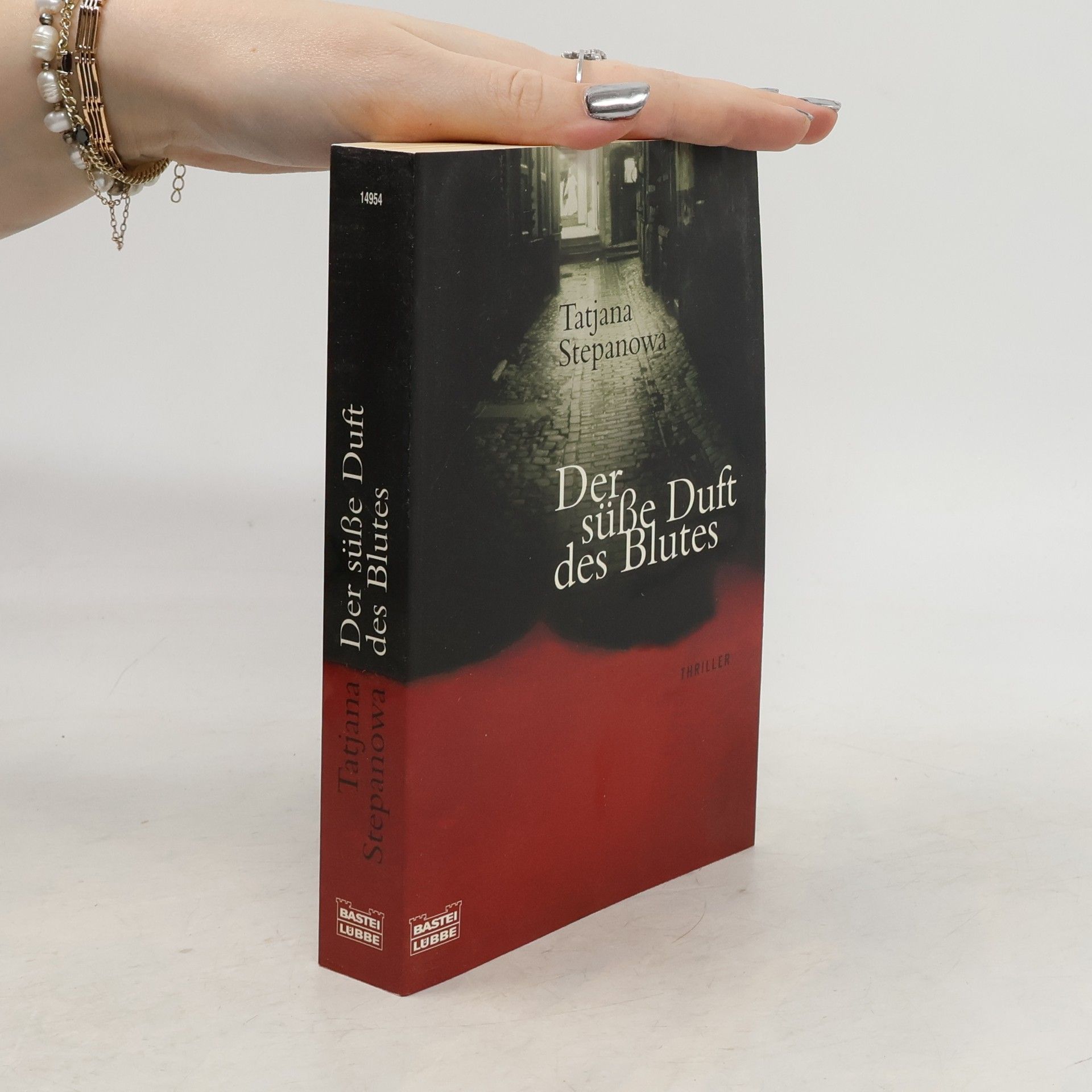 Tatʹjana Ju. Stepanova Der süße Duft des Blutes
