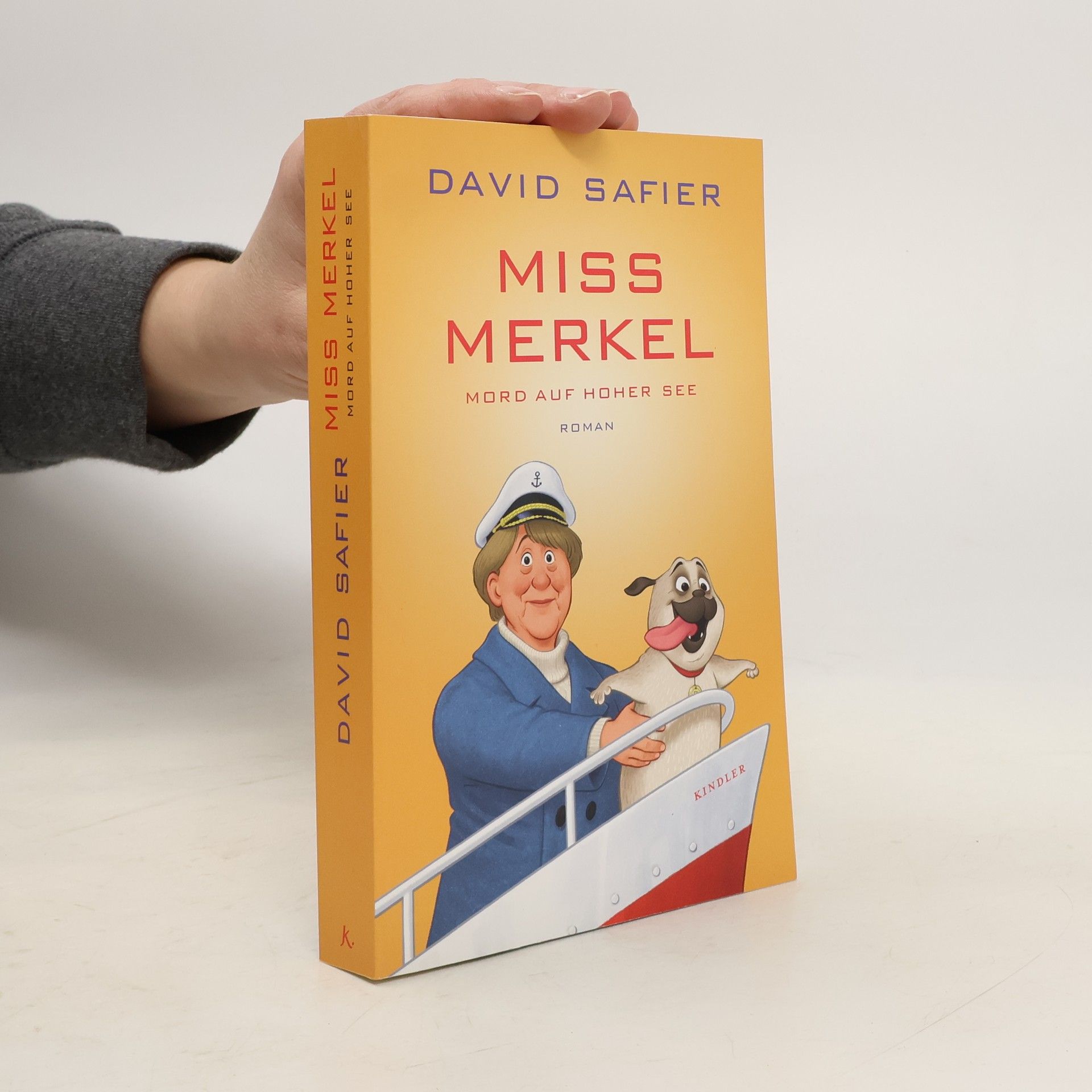 David Safier Miss Merkel: Mord auf hoher See