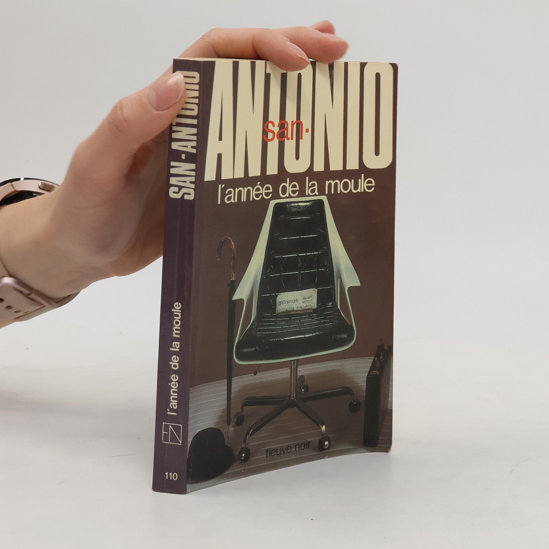 San-Antonio San-Antonio - 110: L'année de la moule