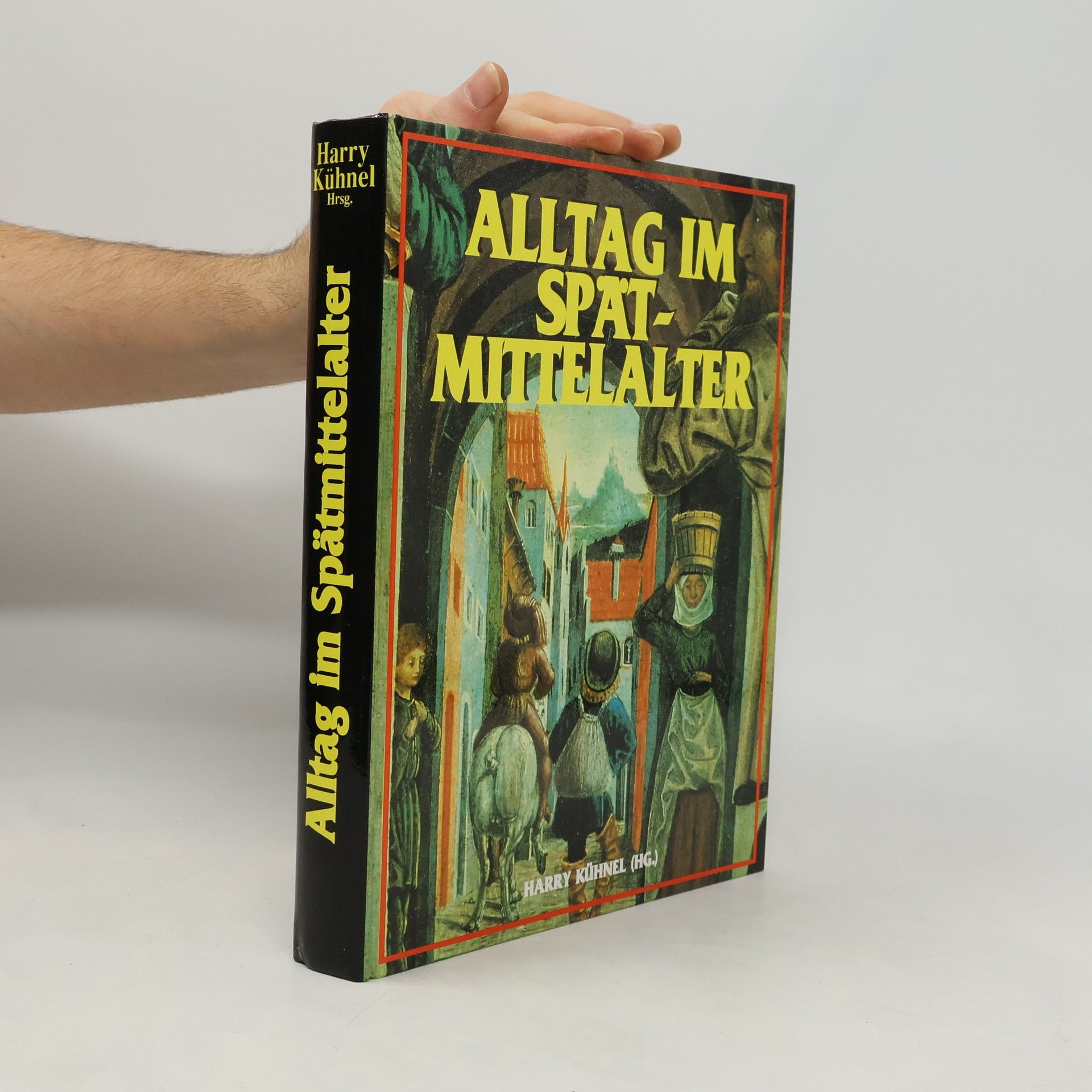 Alltag im Spätmittelalter