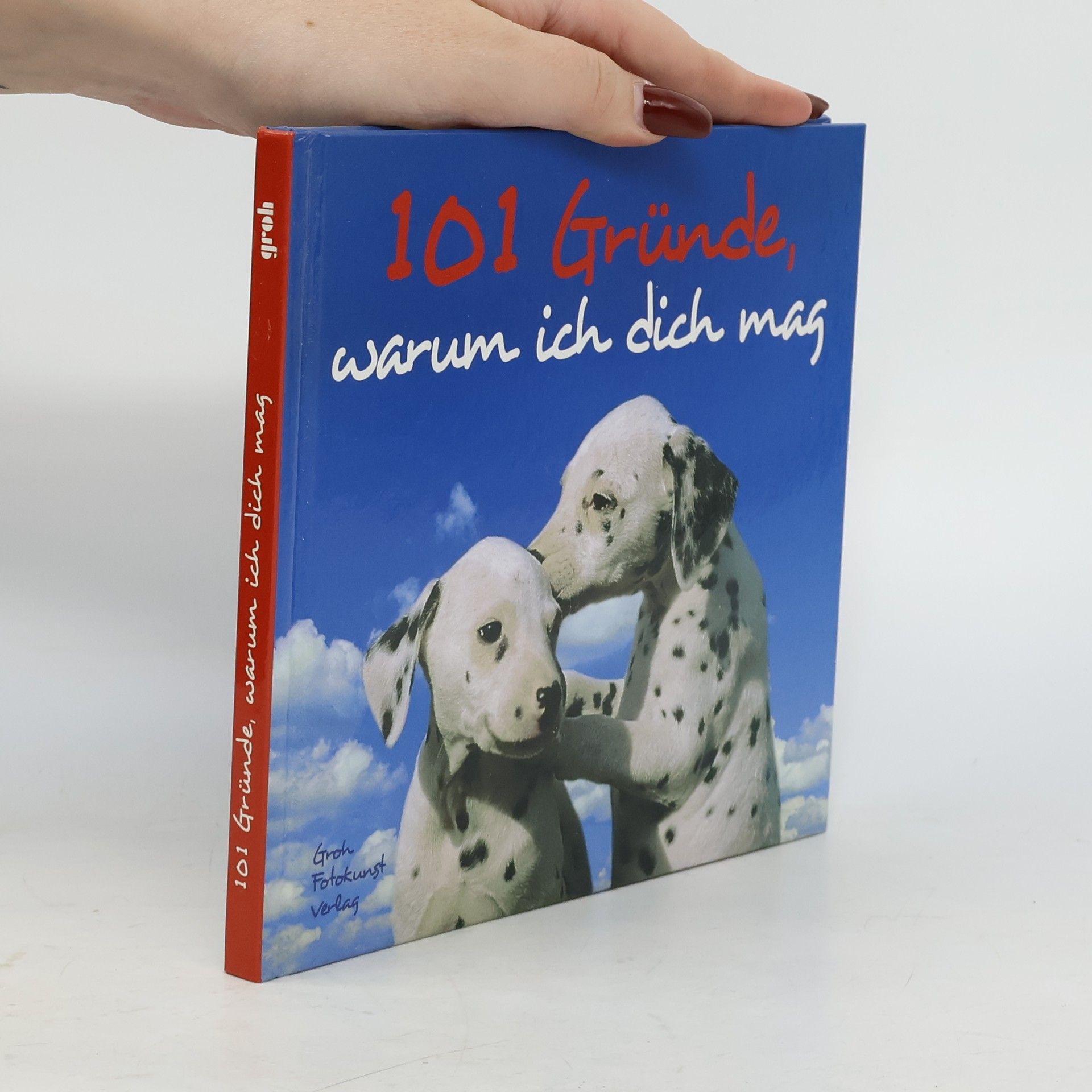 Dorothée Bleker 101 Gründe, warum ich dich mag