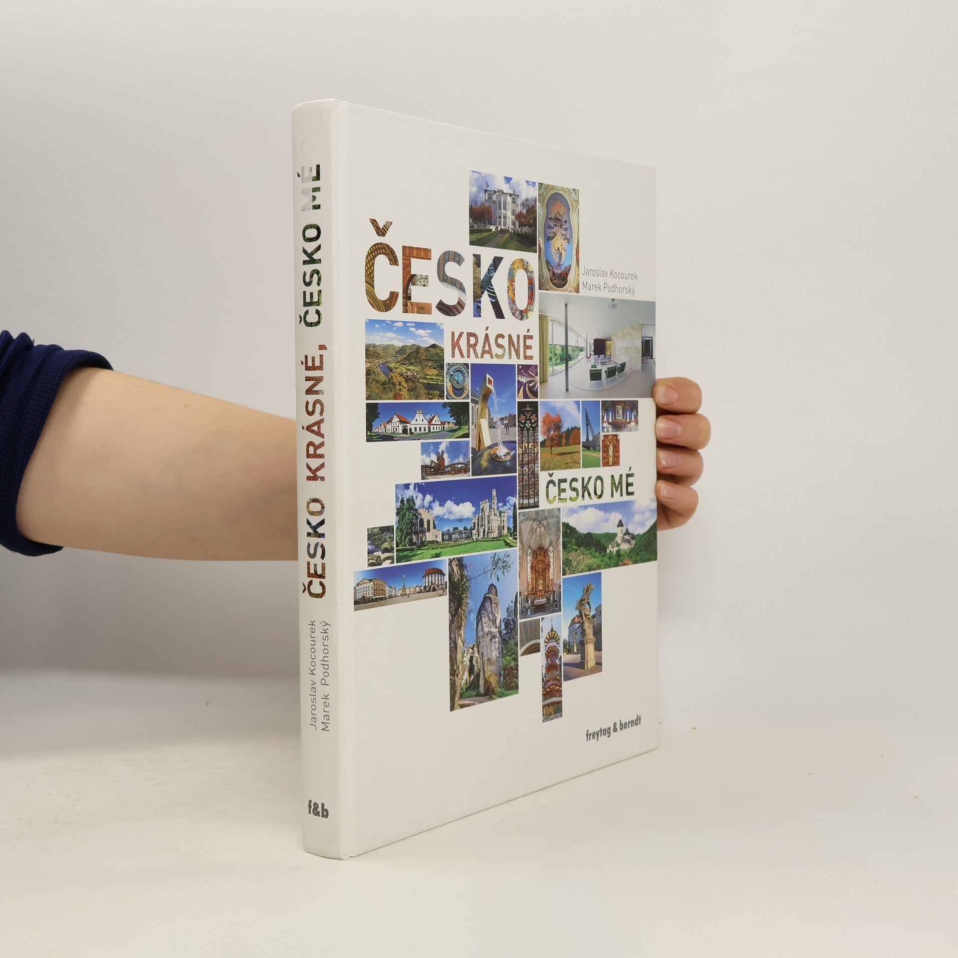 Jaroslav Kocourek Česko krásné, Česko mé