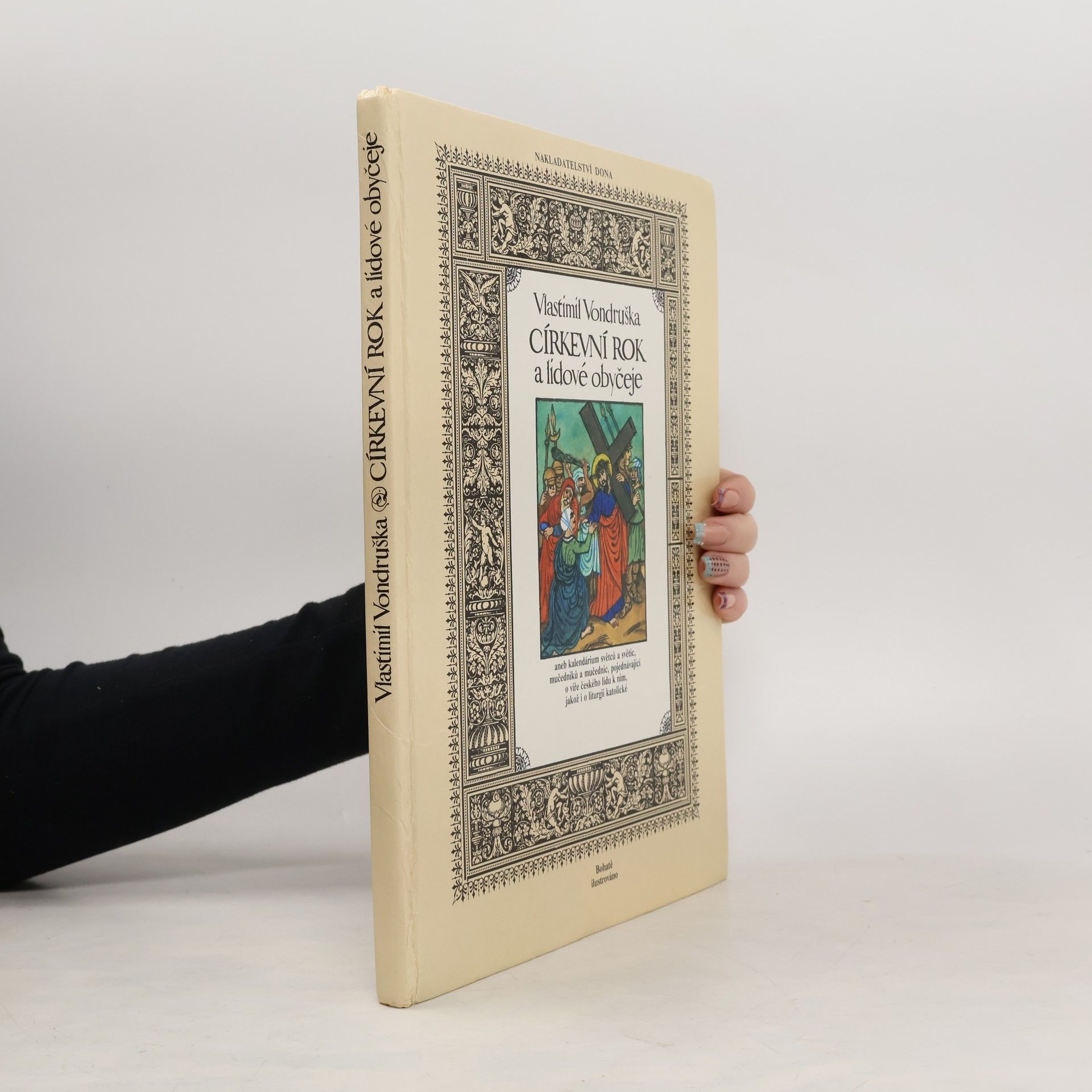 Vlastimil Vondruška Církevní rok a lidové obyčeje.