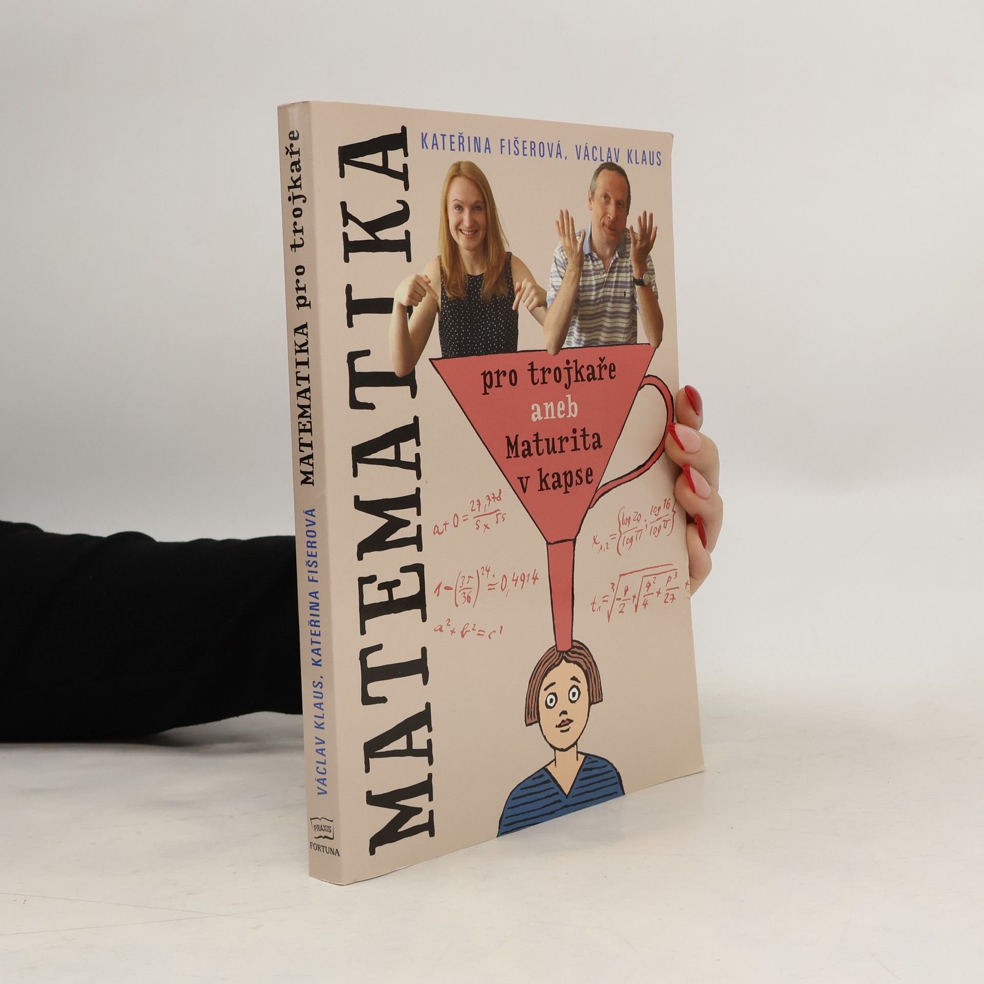Matematika pro trojkaře, aneb, Maturita v kapse