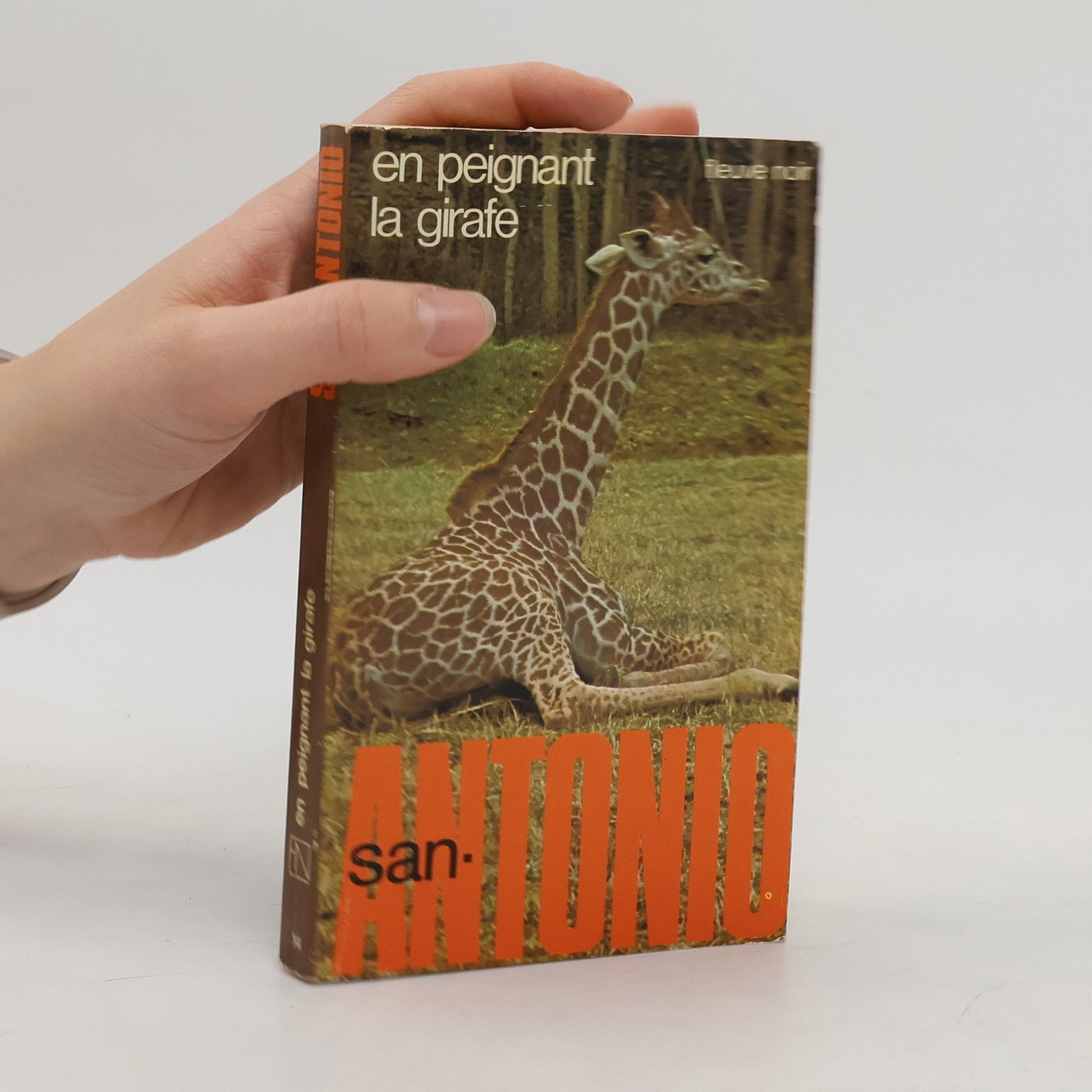 San-Antonio En peignant la girafe