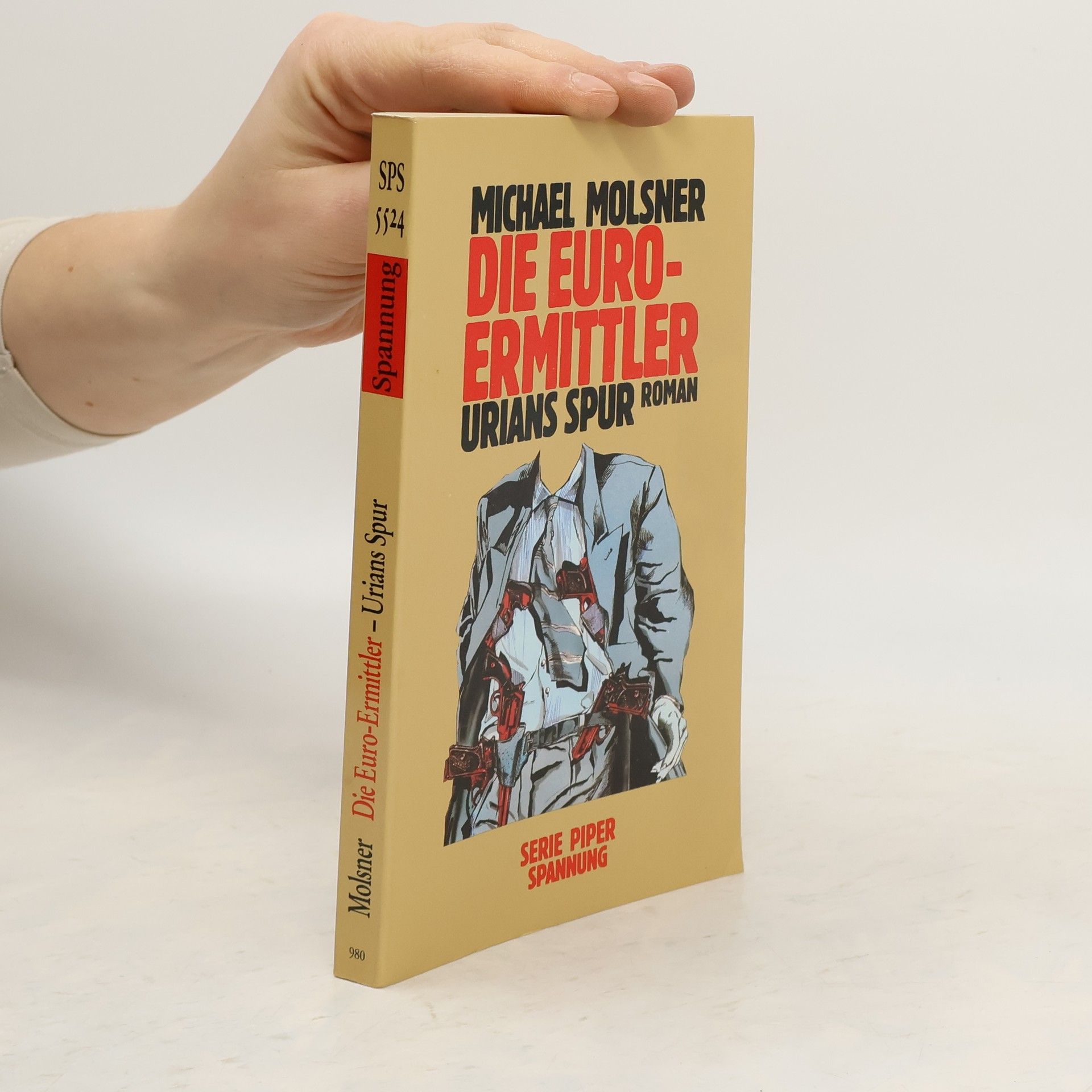 Michael Molsner Die Euro-Ermittler. Urians Spur