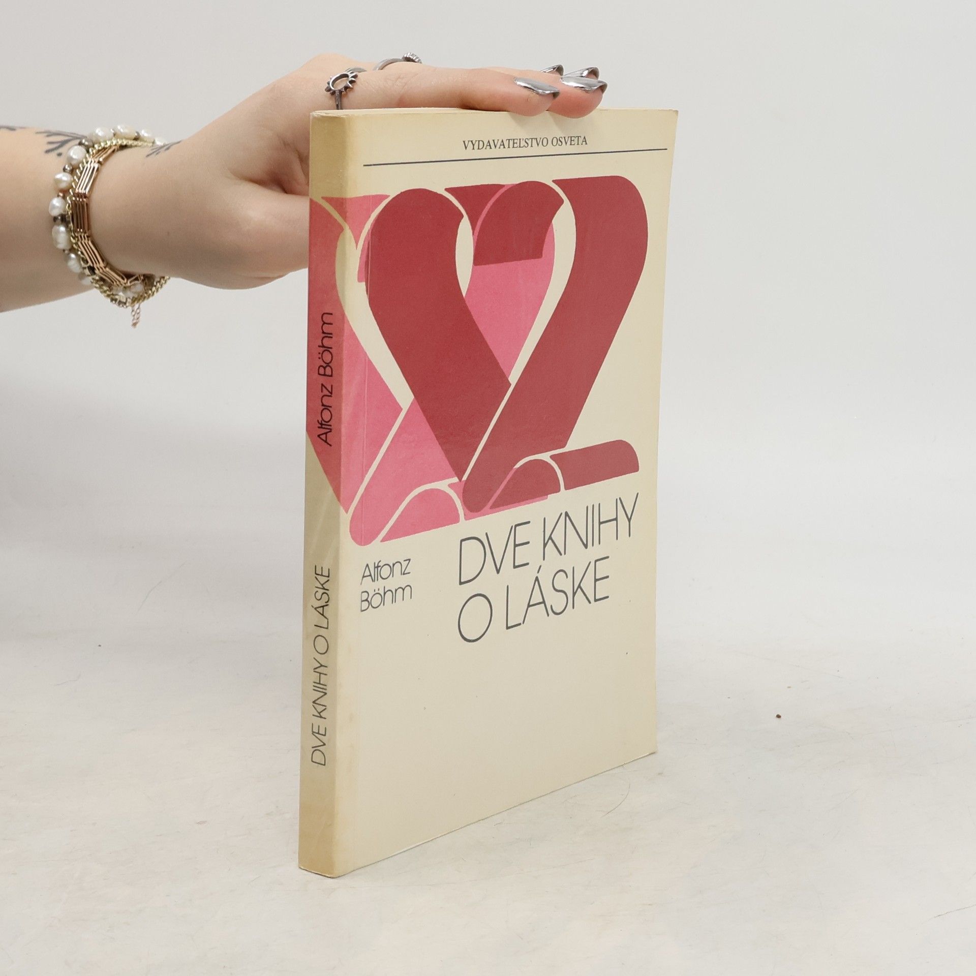 Alfonz Böhm Dve knihy o láske