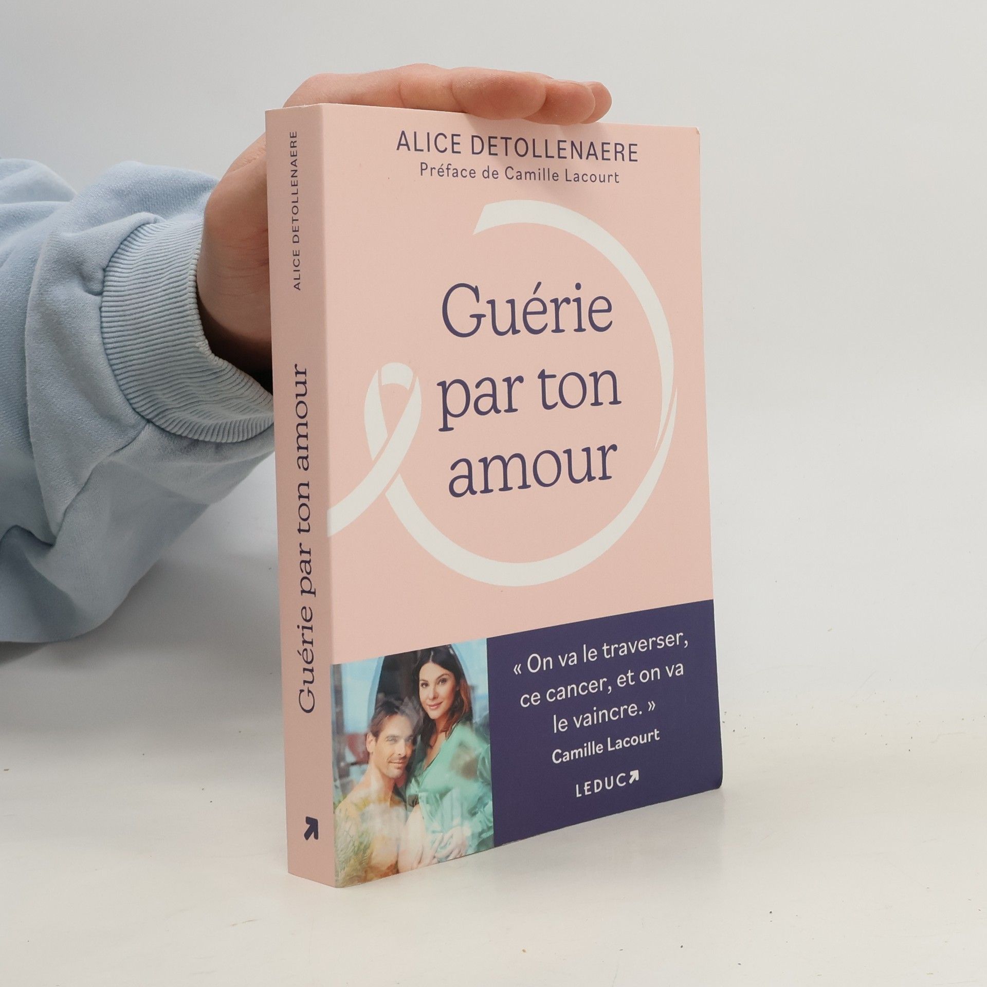 Alice Detollenaere Guérie par ton amour