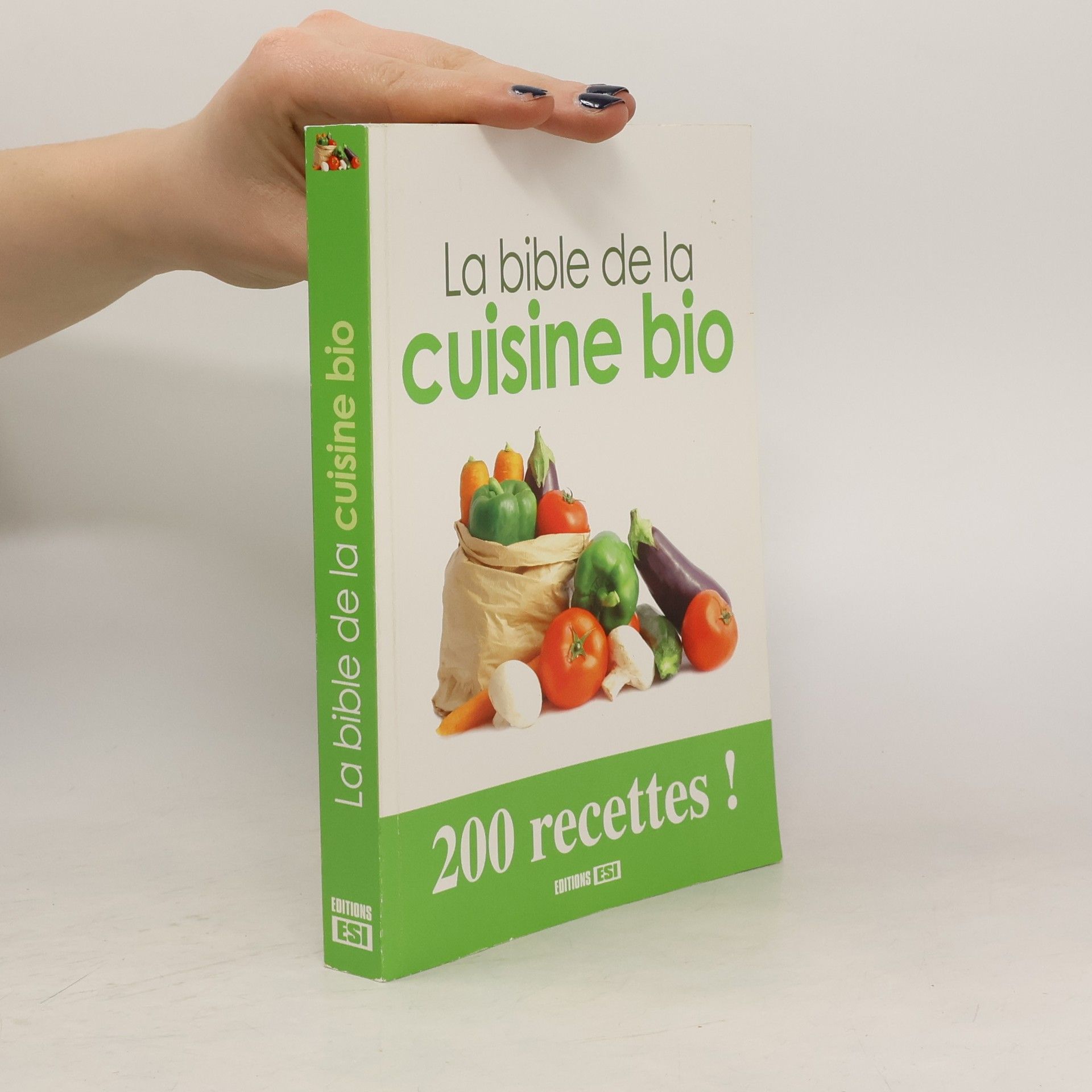 La bible de la cuisine bio