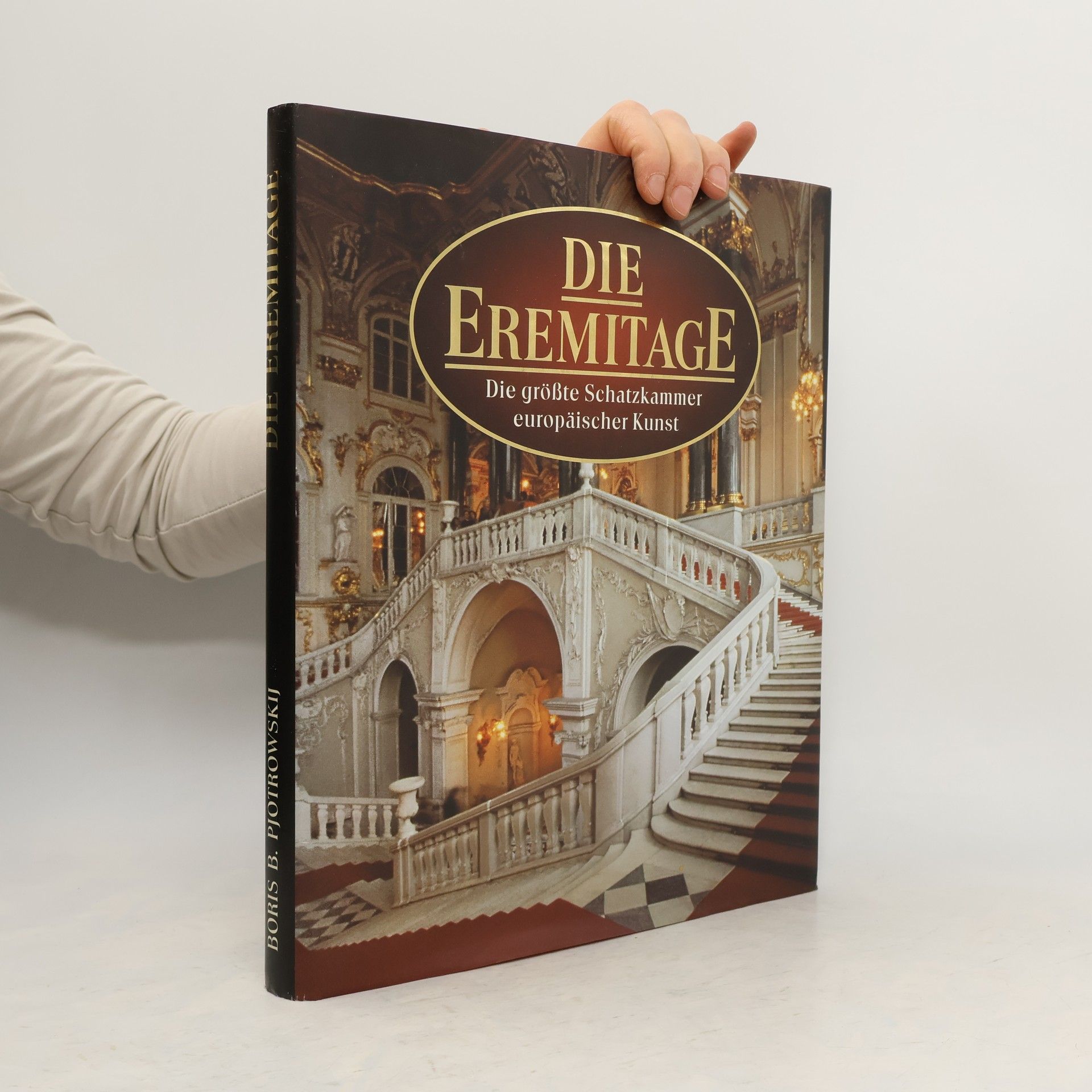 Die Eremitage. Die größte Schatzkammer europäischer Kunst