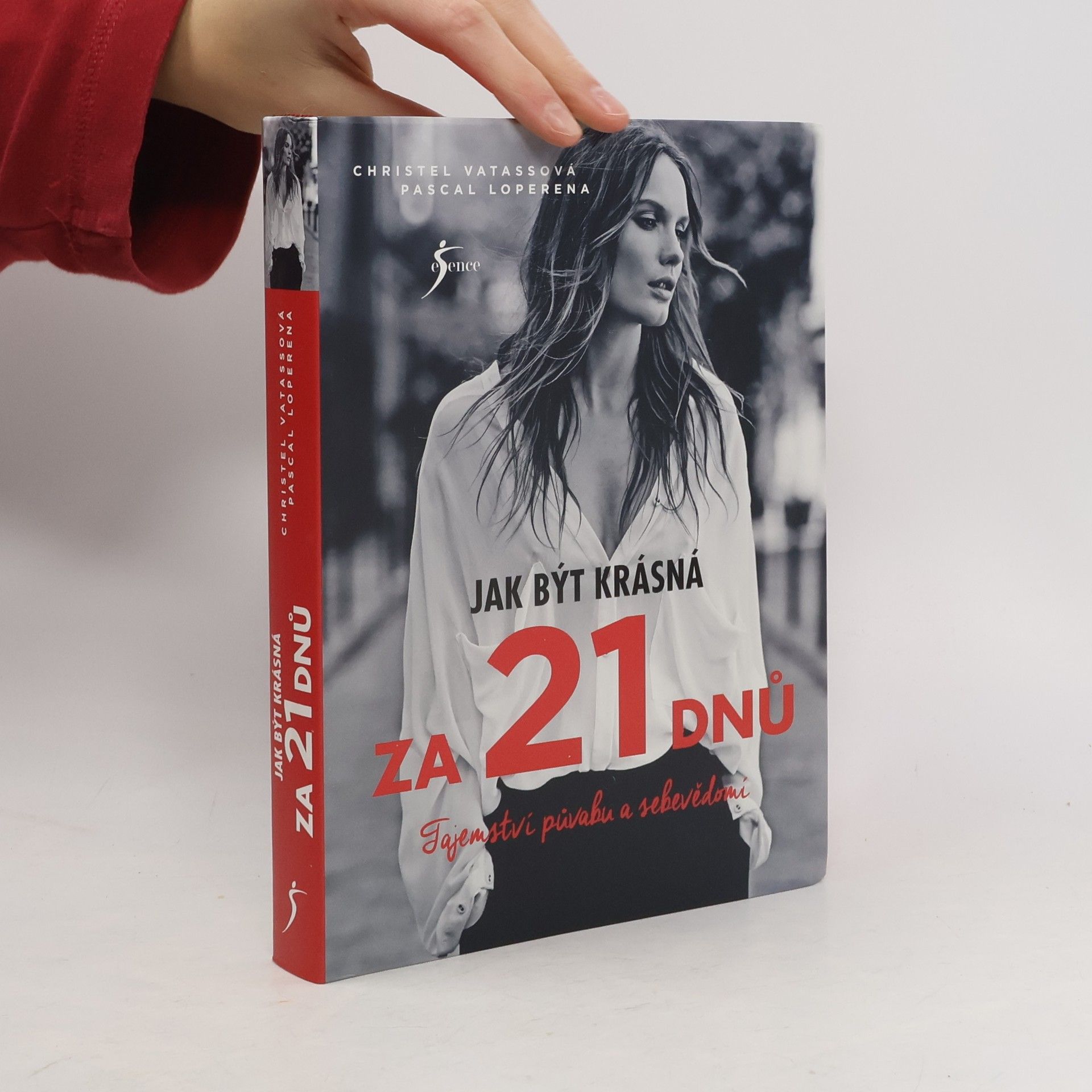 Christel Vatasso Jak být krásná za 21 dnů. Tajemství půvabu a sebevědomí