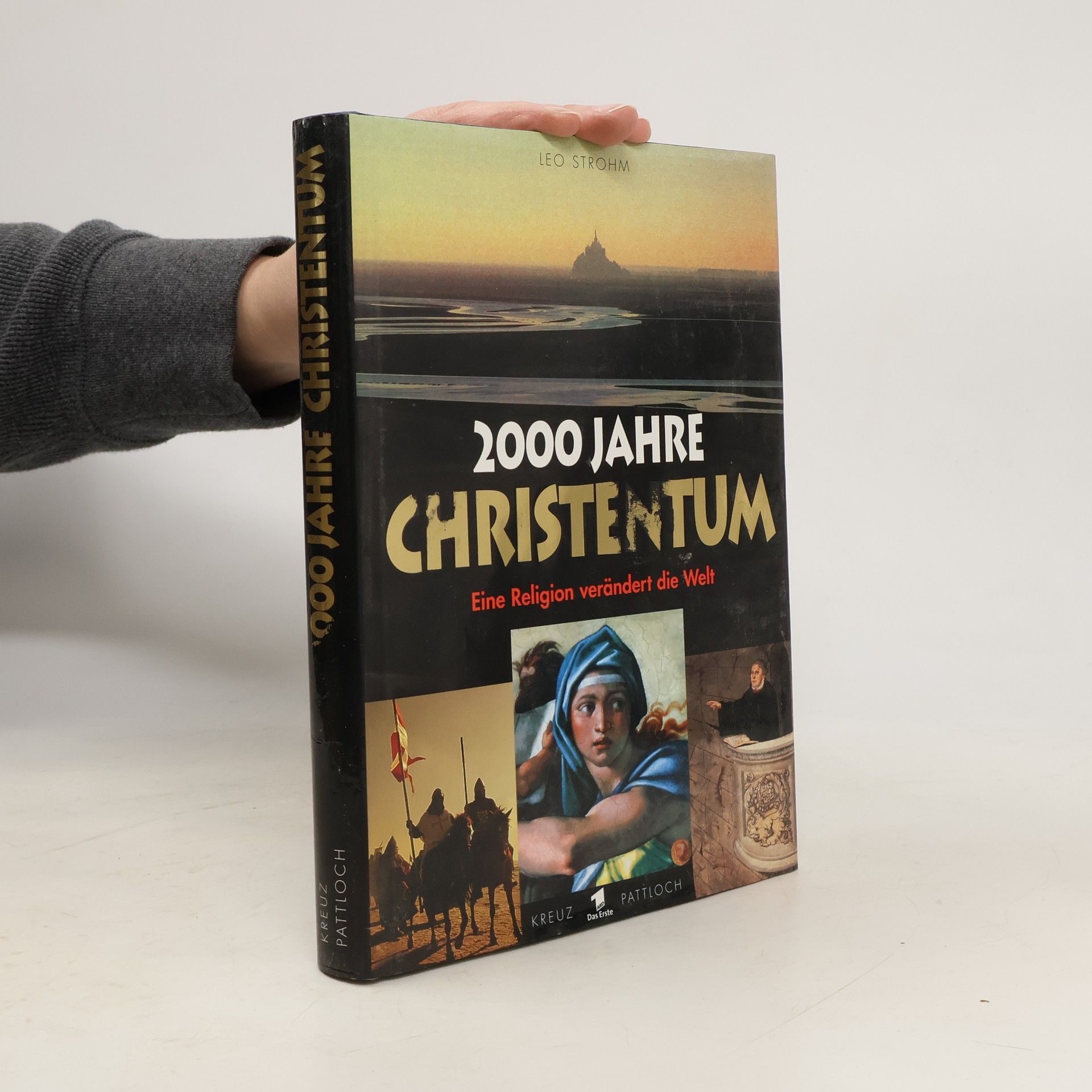 Leo Strohm 2000 Jahre Christentum