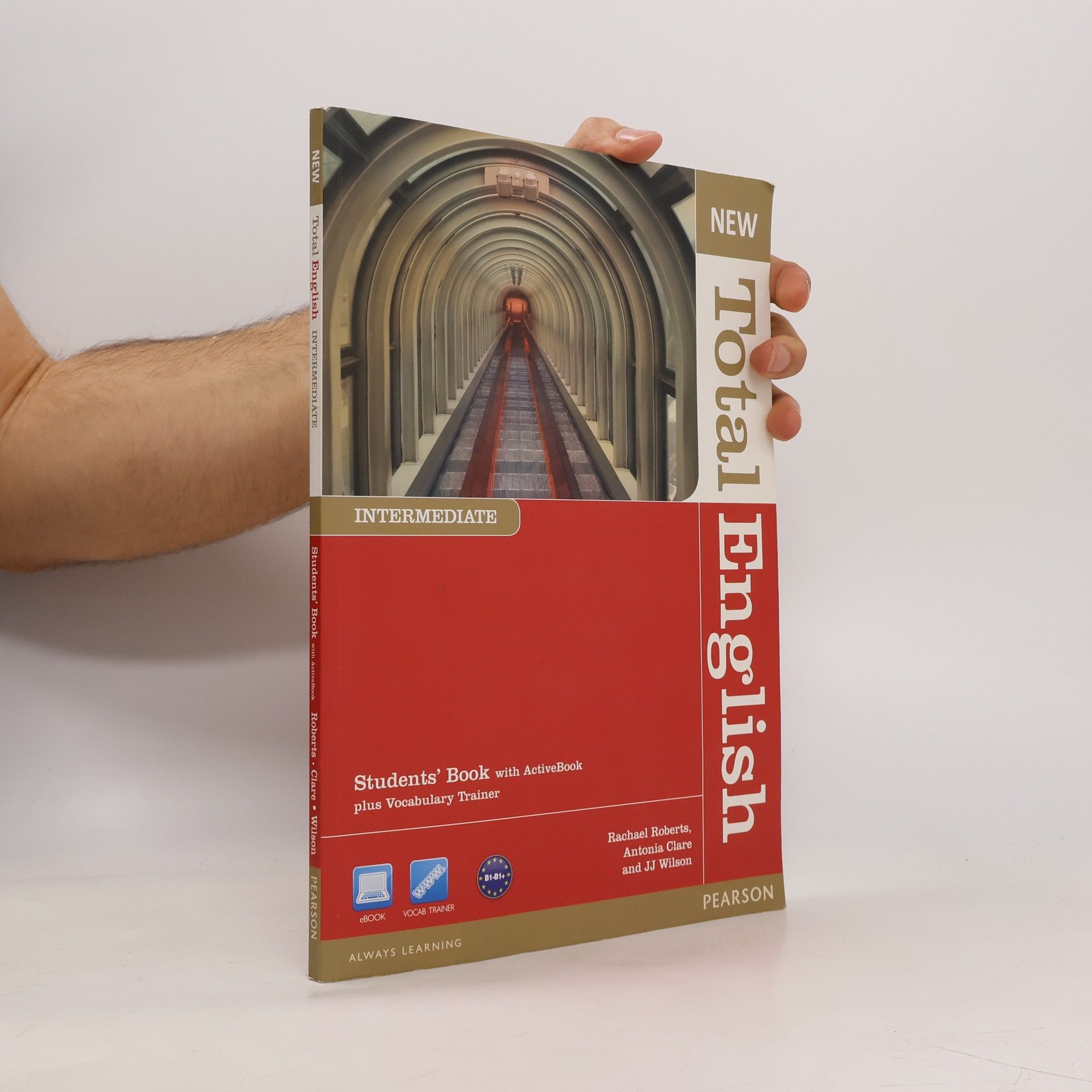 Rachael Roberts New Total English: Intermediate: Students' book