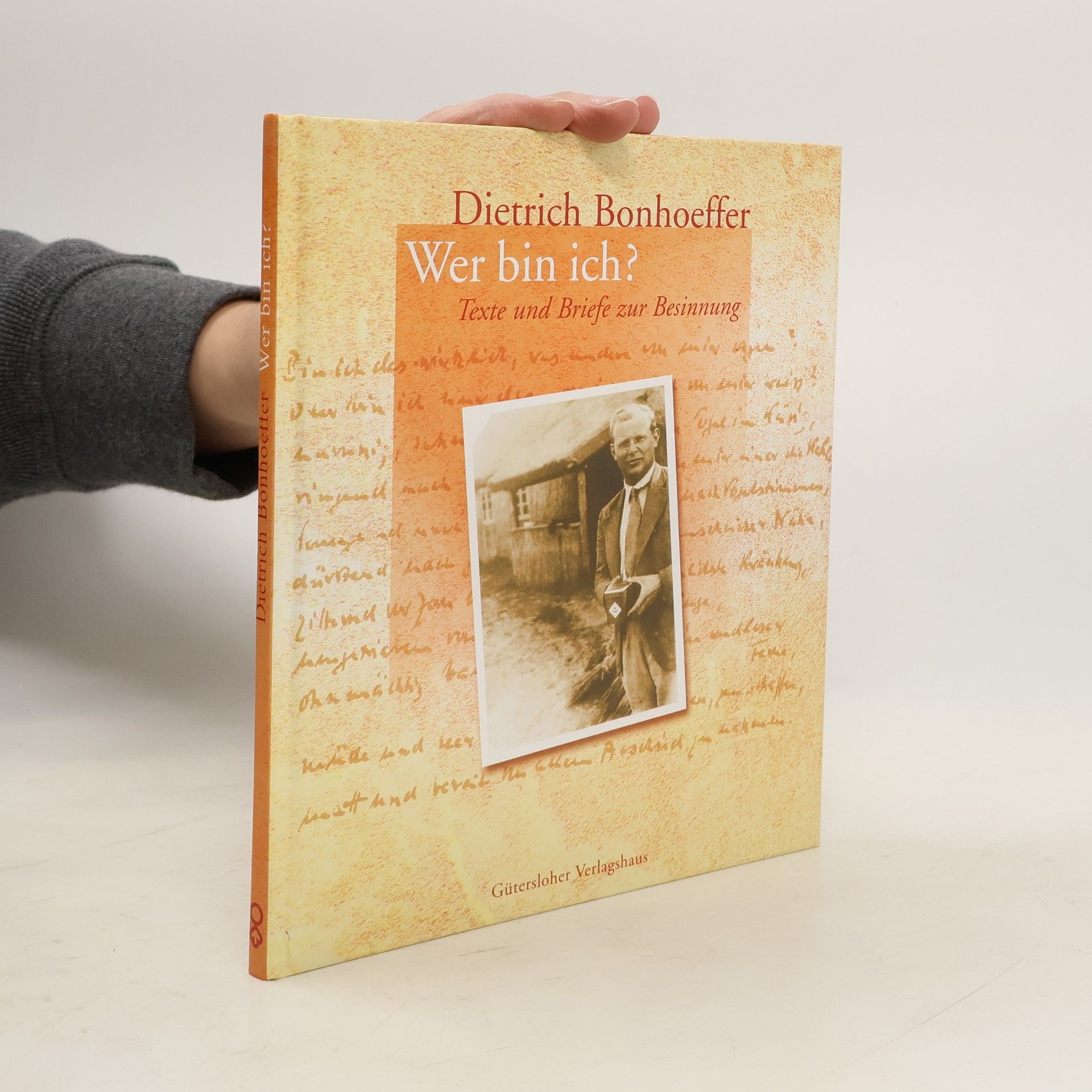 Dietrich Bonhoeffer Wer bin ich?