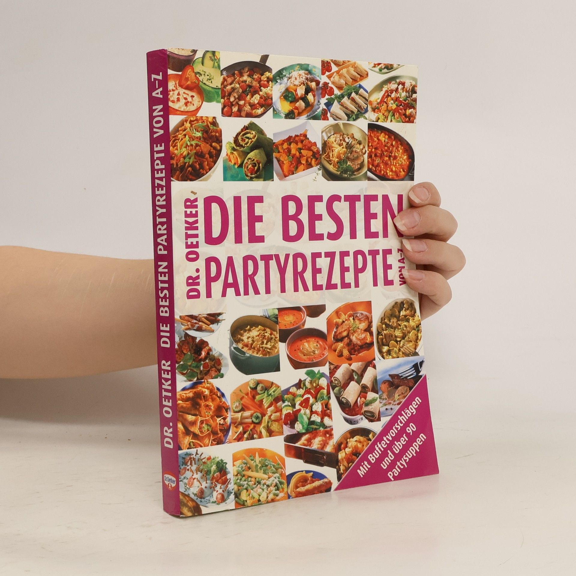 Autorenkollektiv Die besten Partyrezepte von A - Z