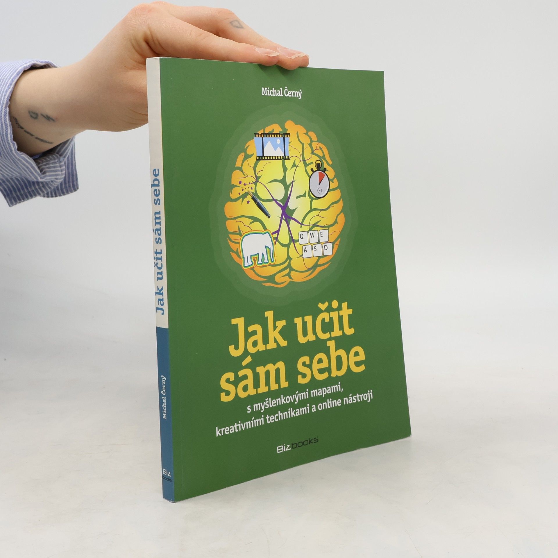 Michal Černý Jak učit sám sebe: S myšlenkovými mapami, kreativními technikami a online nástroji