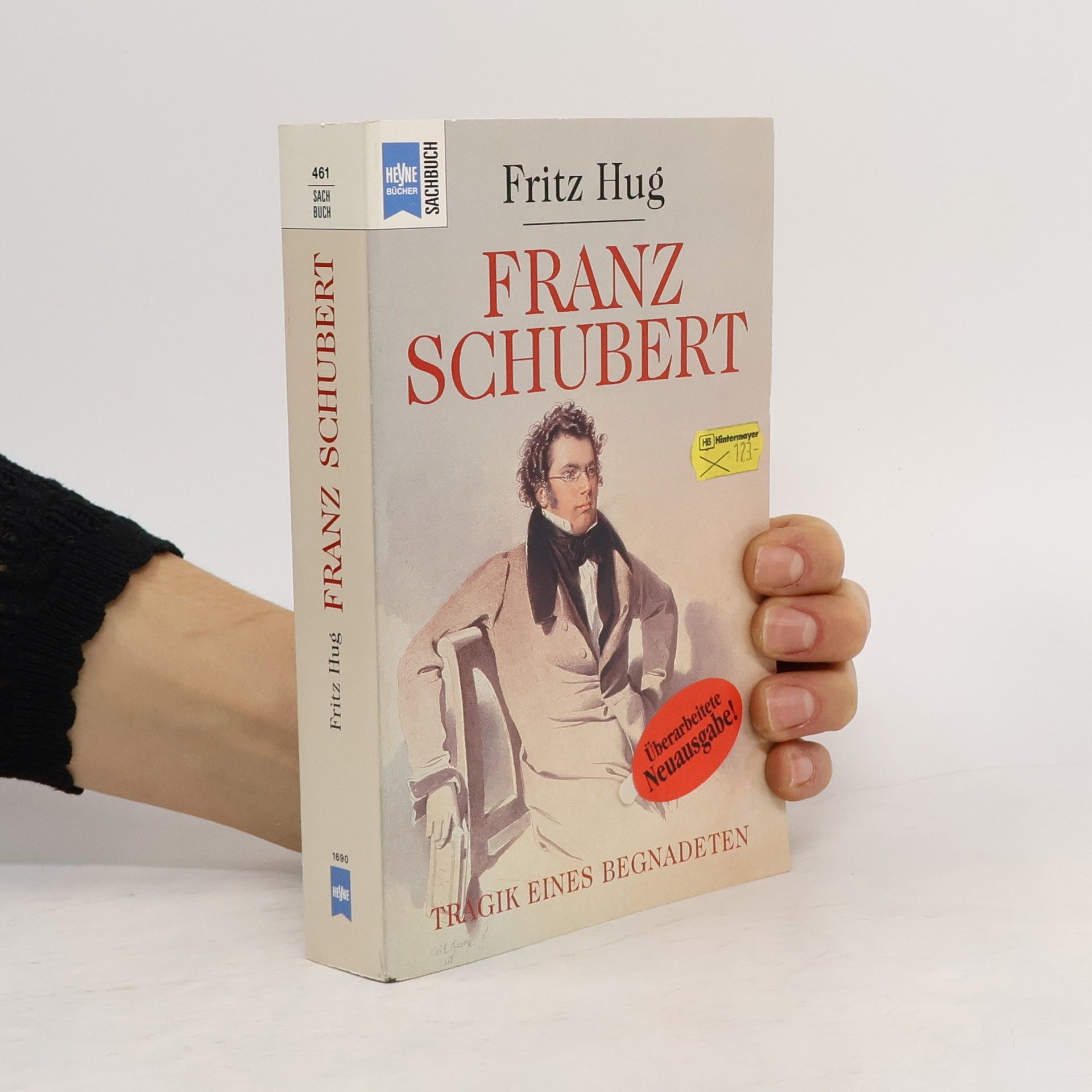 Fritz Hug Franz Schubert. Tragik eines Begnadeten