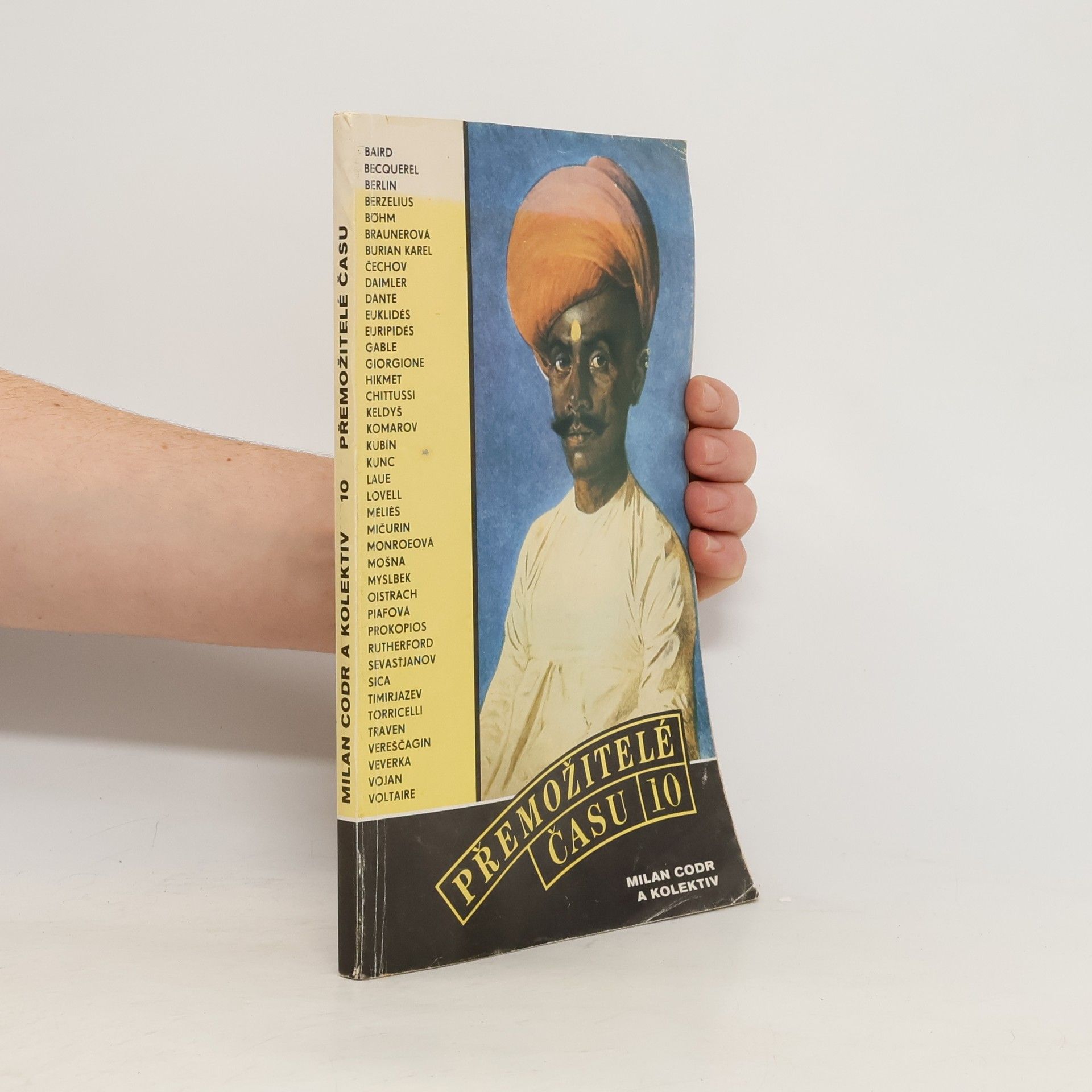 Přemožitelé času 10