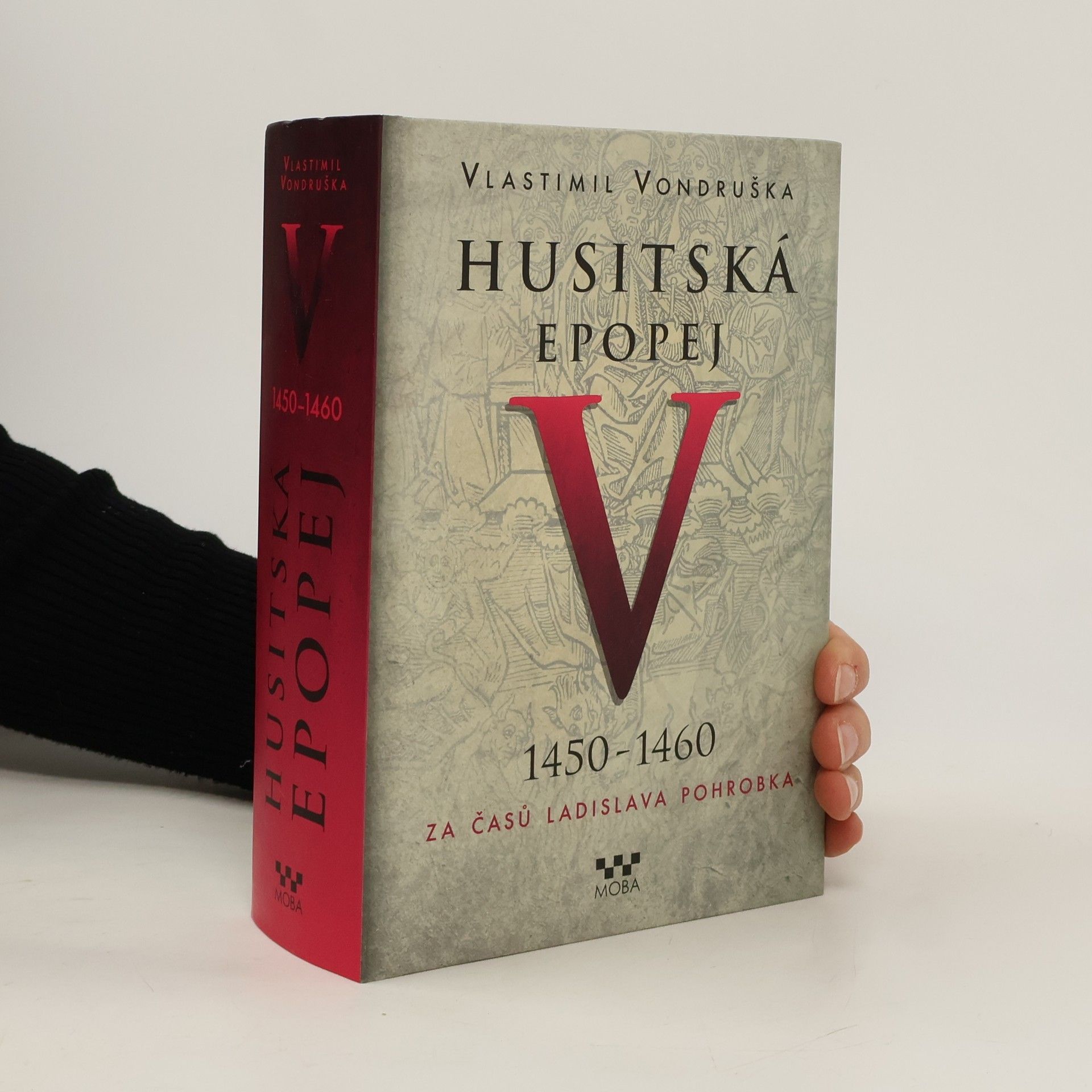 Vlastimil Vondruška Husitská epopej V.