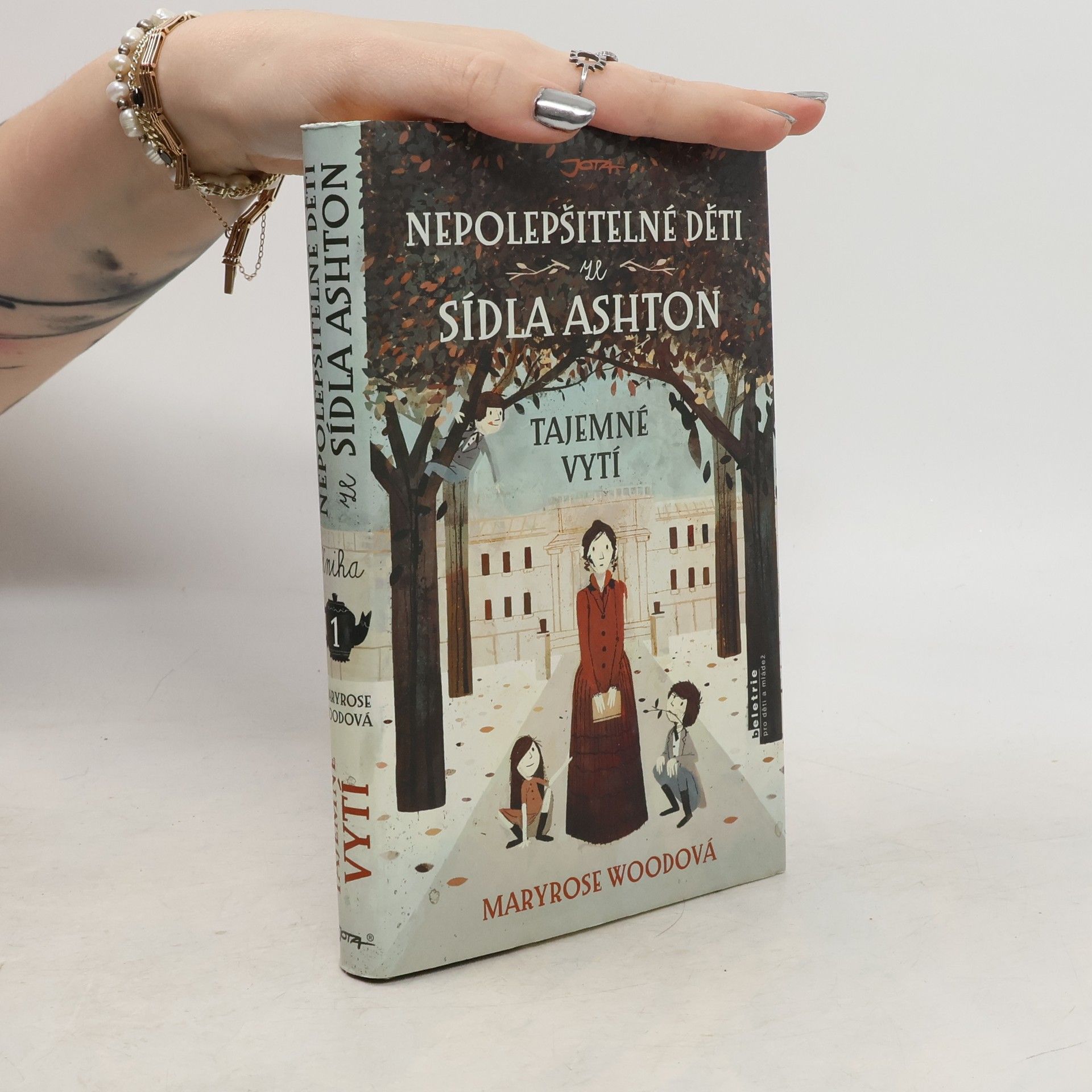 Maryrose Wood Nepolepšitelné děti ze sídla Ashton. Tajemné vytí