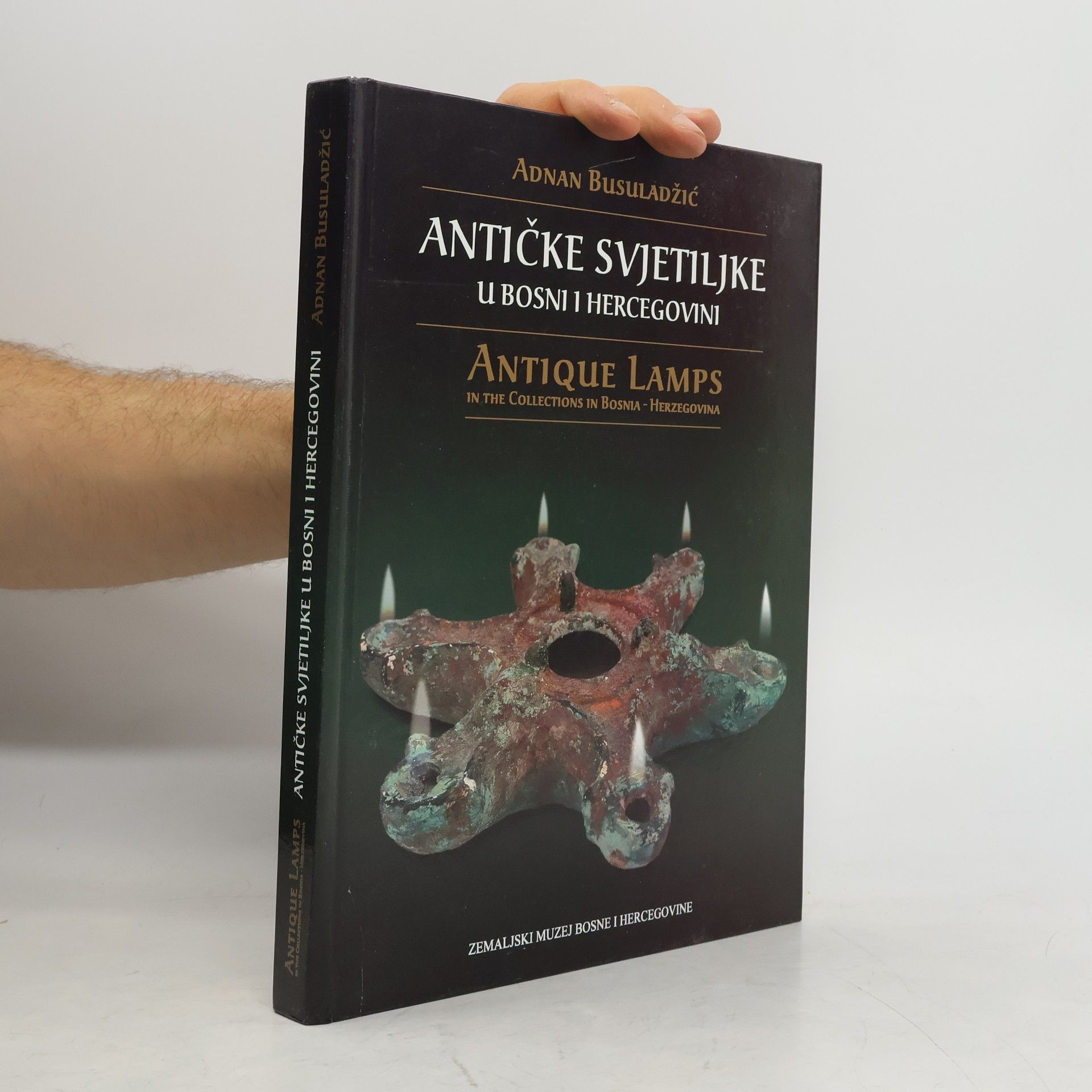 Adnan Busuladžić Antičke Svjetiljke u Bosni i Hercegovini
