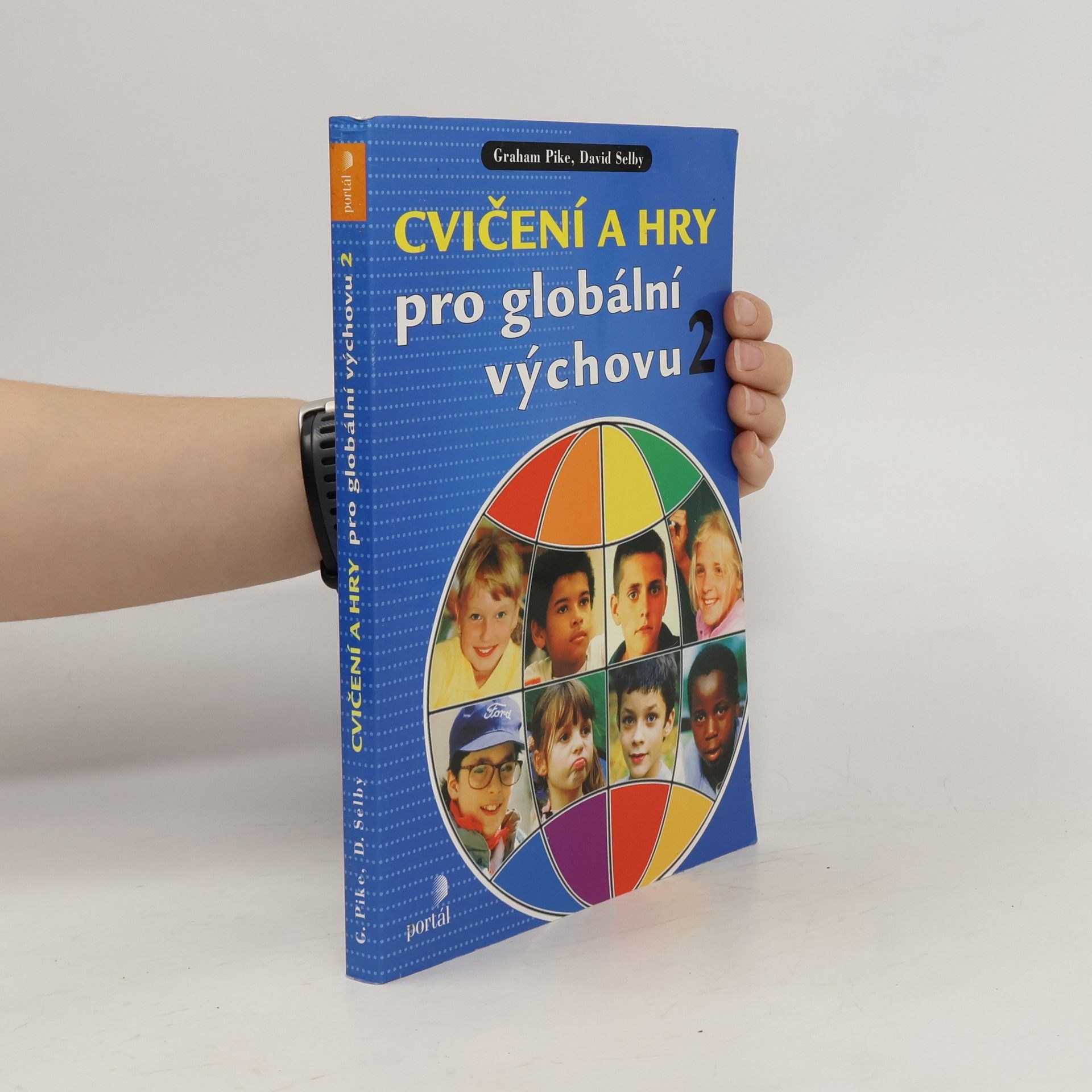 Cvičení a hry pro globální výchovu. 2. díl