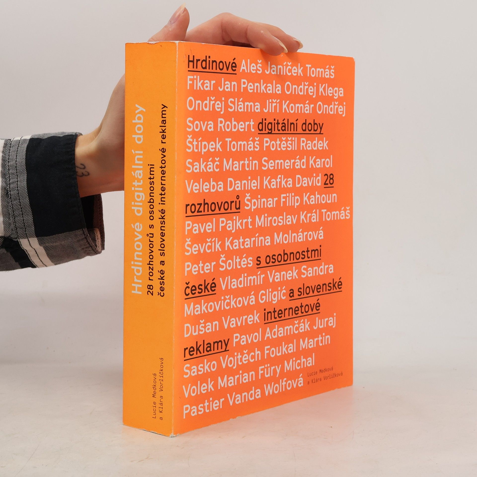 Lucie Medková Hrdinové digitální doby. 28 rozhovorů s osobnostmi české a slovenské internetové reklamy