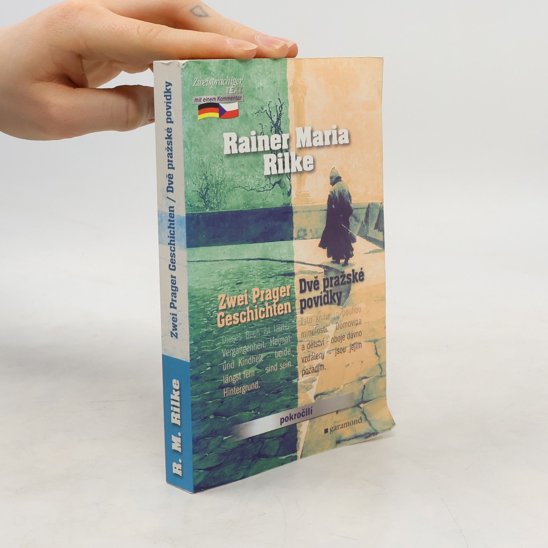 Rainer Maria Rilke Dvě pražské povídky. Zwei Prager Geschichten