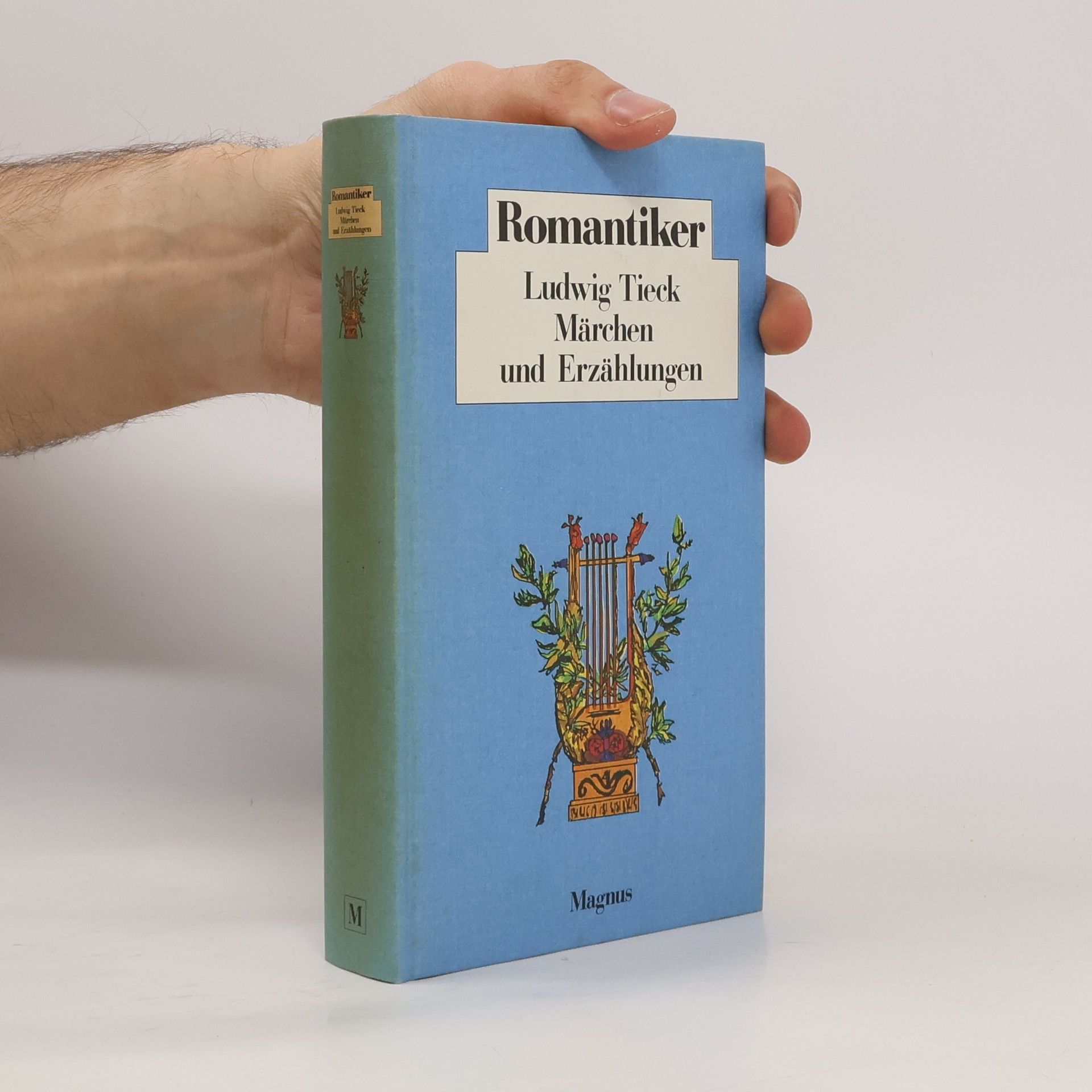 Ludwig Tieck Romantiker: Märchen und Erzählungen