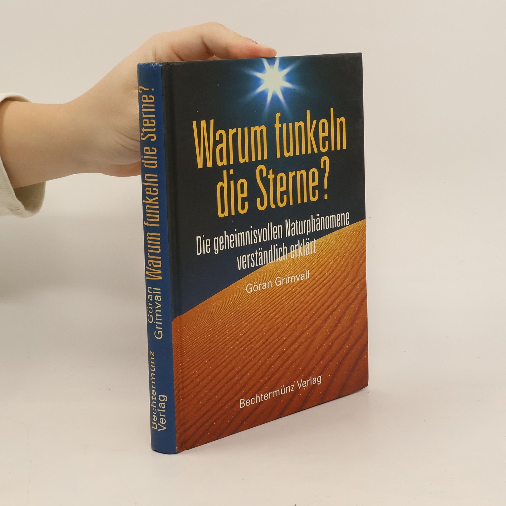 Goran Grimvall Warum funkeln die Sterne?