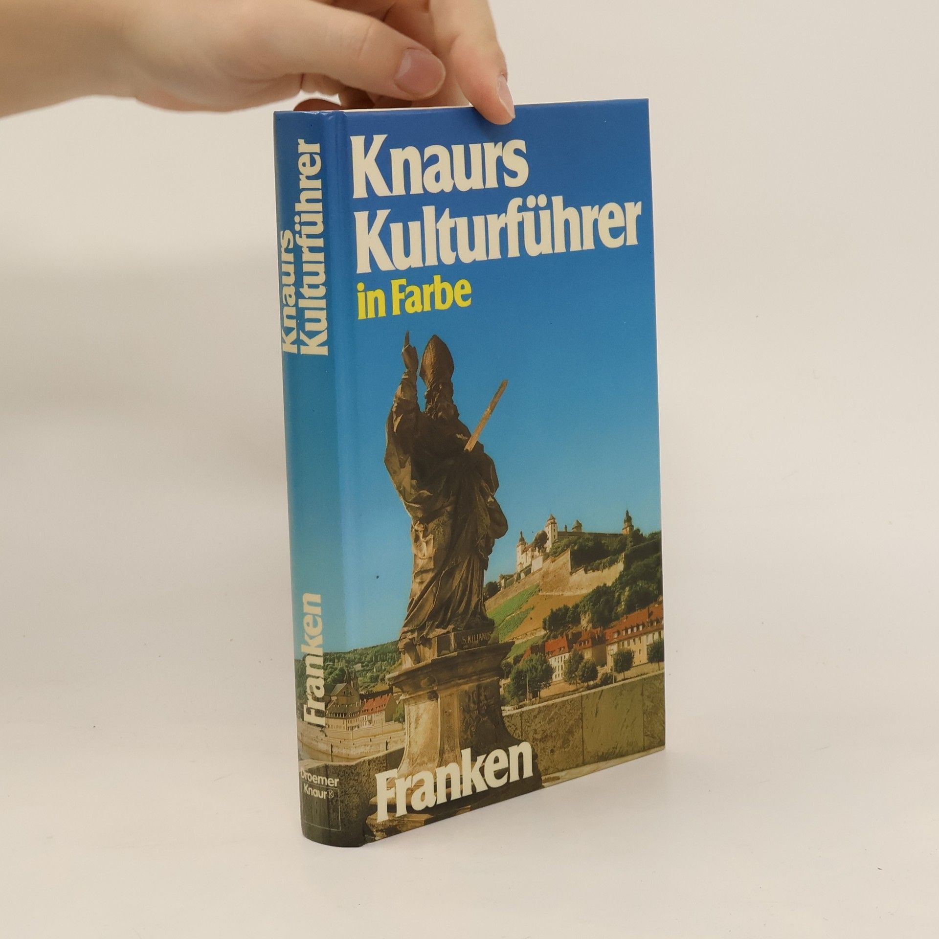 Marianne Mehling Knaurs Kulturführer in Farbe. Franken