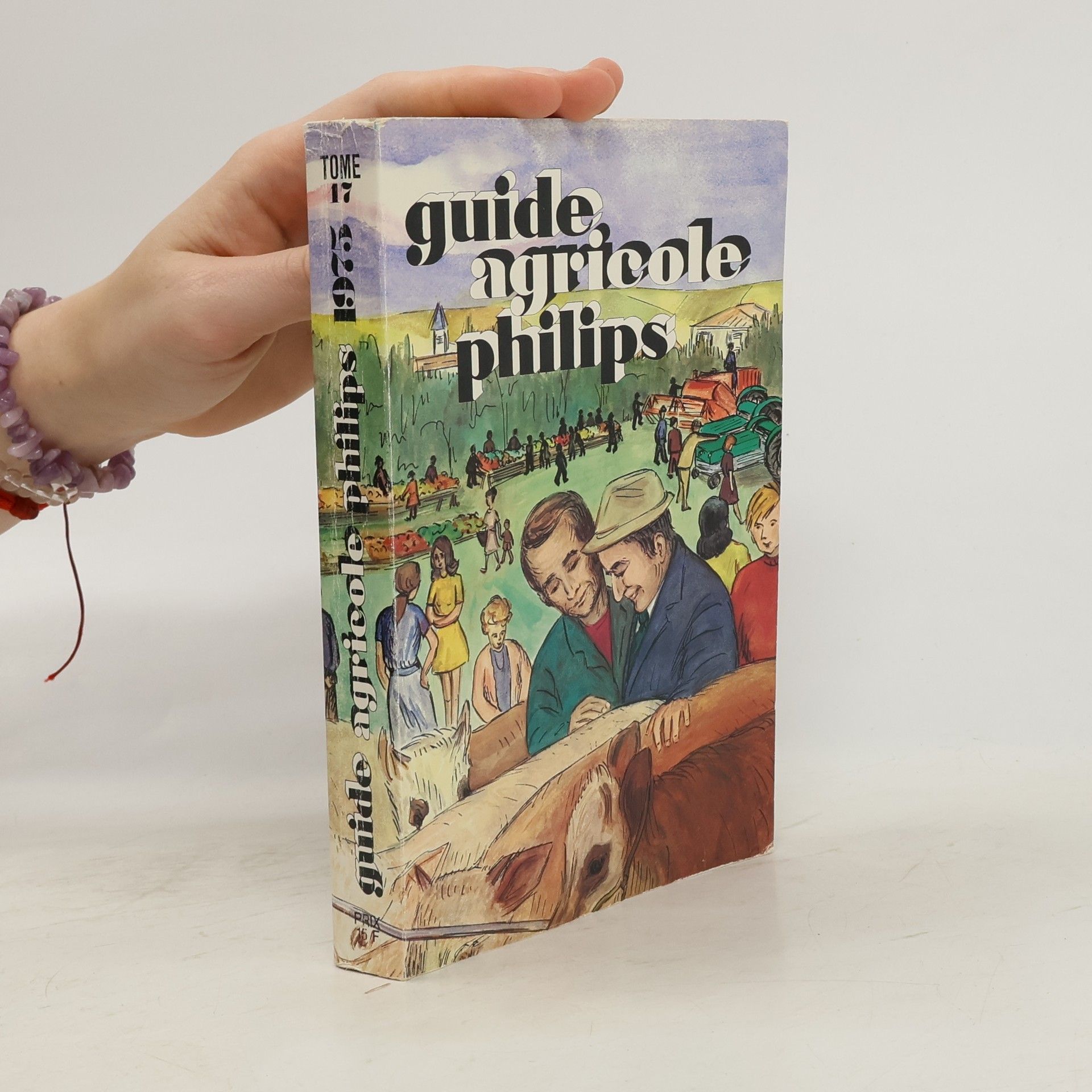 Philippe Casse Guide agricole Philips