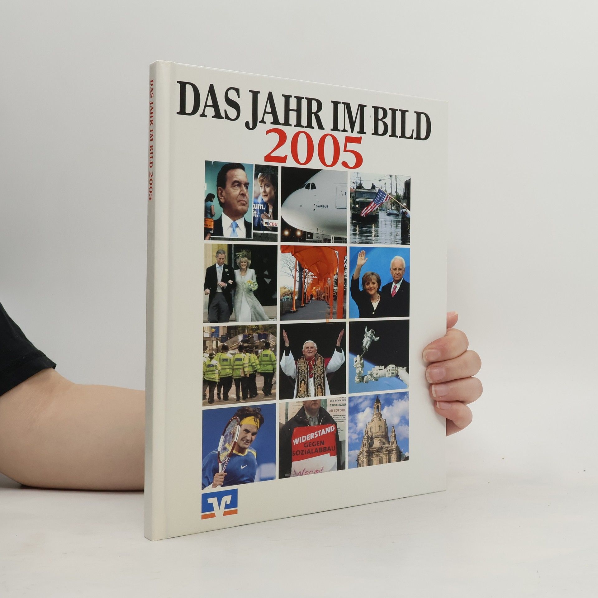 Collectif d'auteurs Das Jahr im Bild 2005