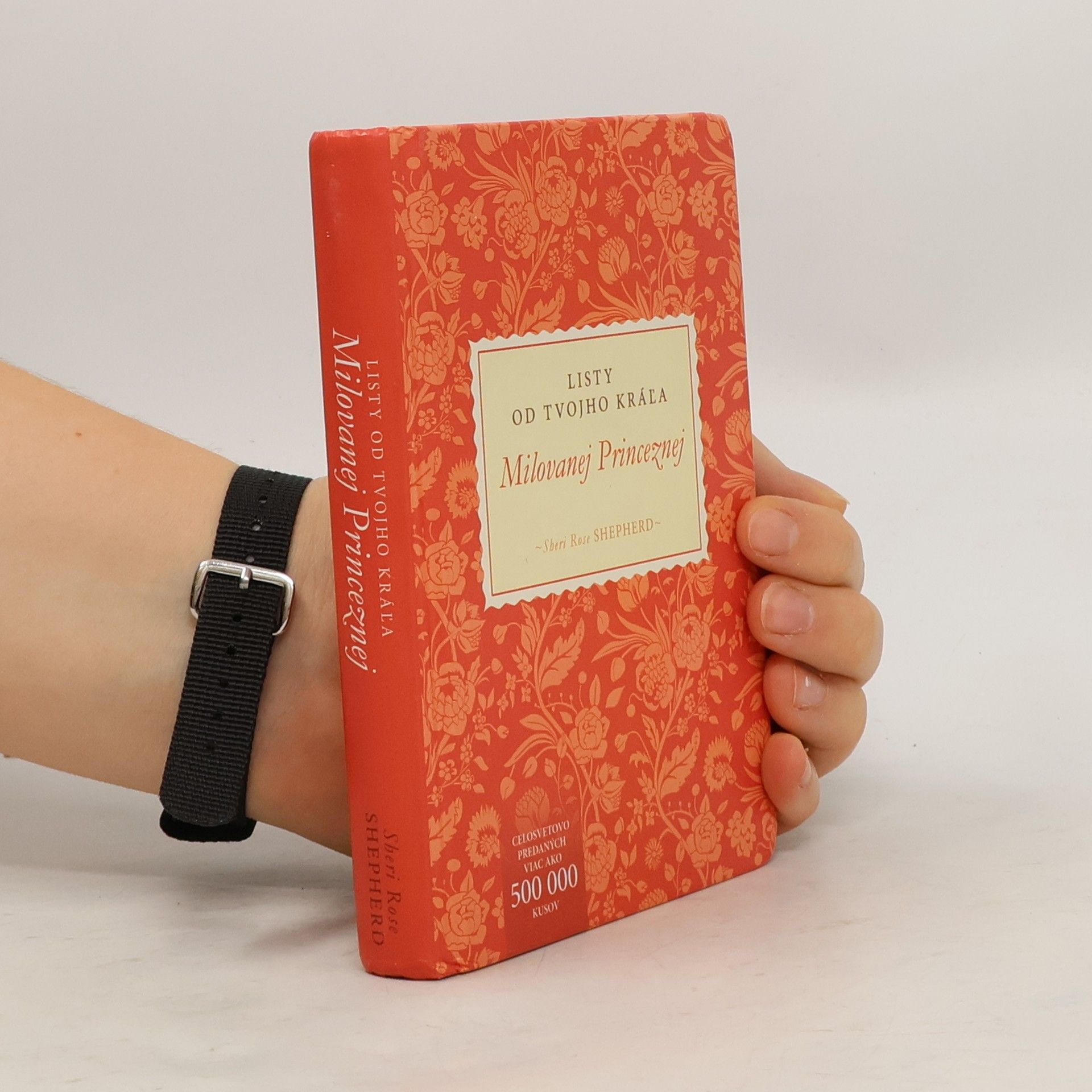 Milovanej Princeznej: Listy od tvojho král'a