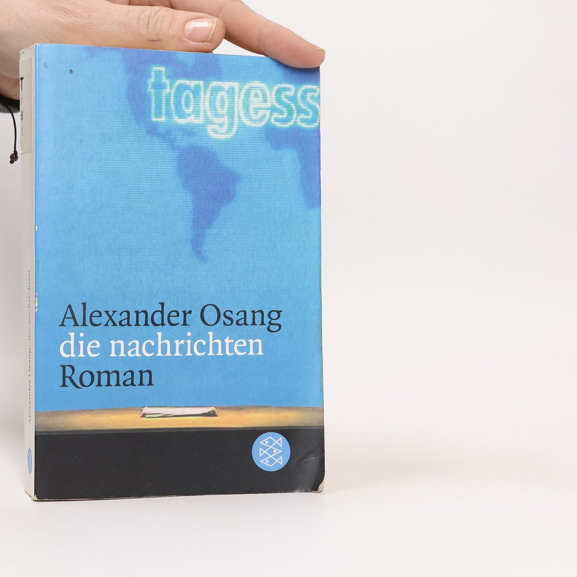 Alexander Osang Die Nachrichten : Roman