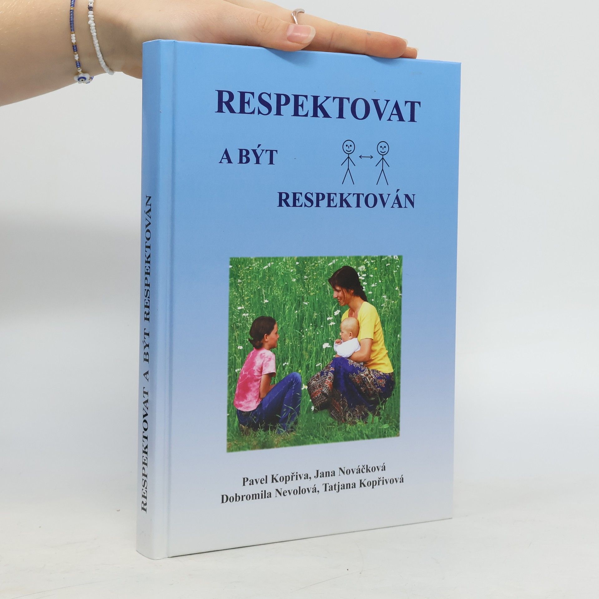 Pavel Kopřiva Respektovat a být respektován