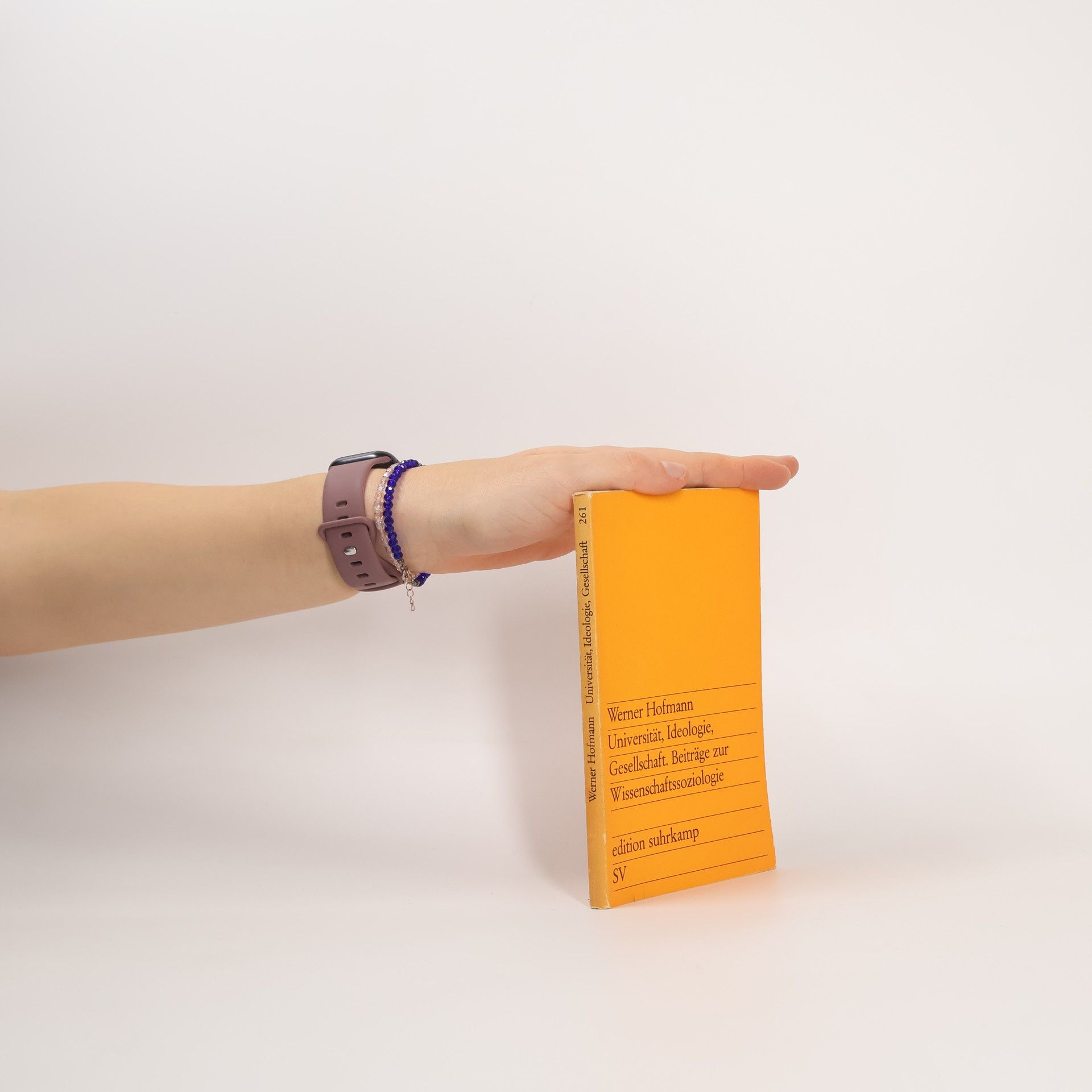 Universität, Ideologie, Gesellschaft. Beiträge zur Wissenschaftssoziologie