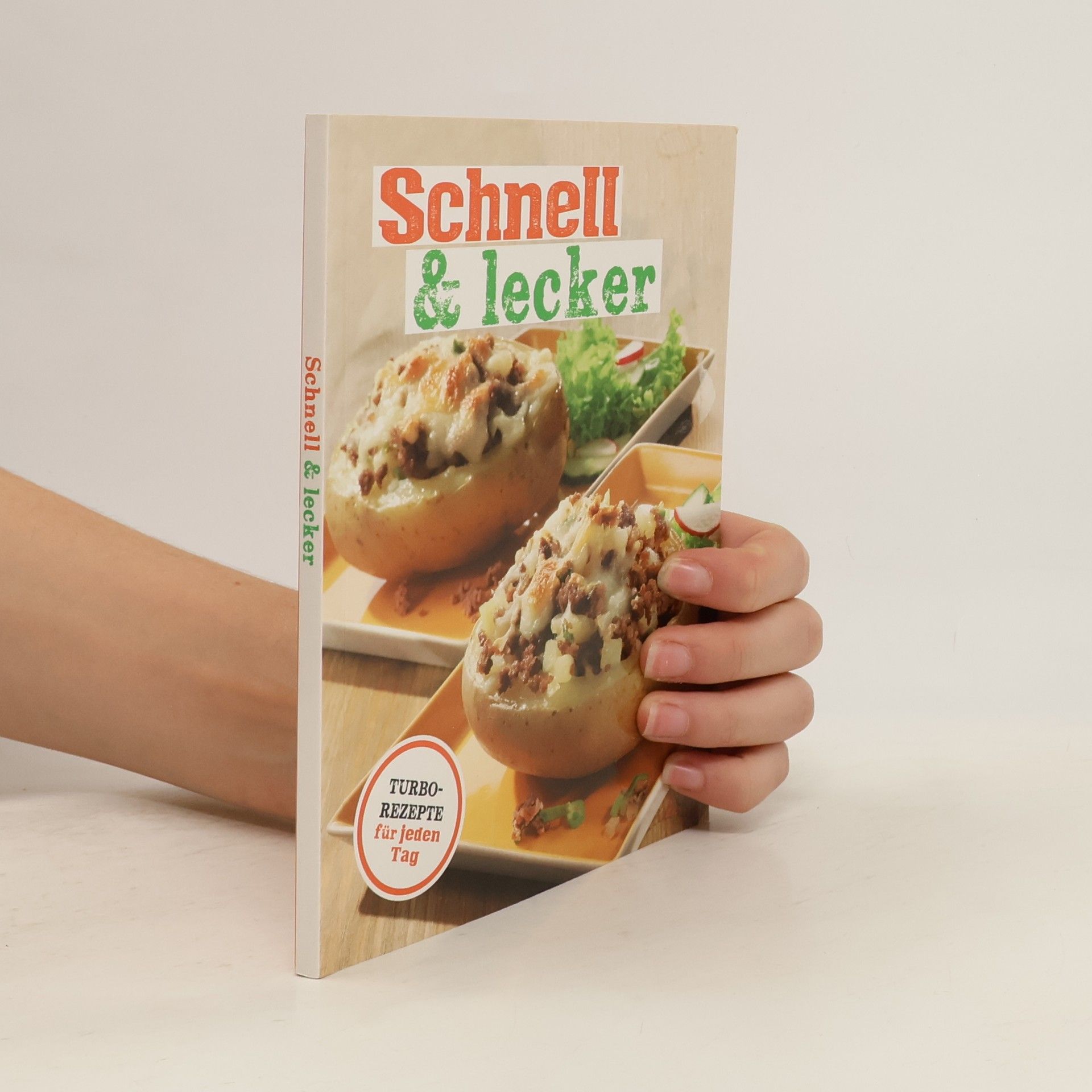 Autorenkollektiv Schnell & lecker