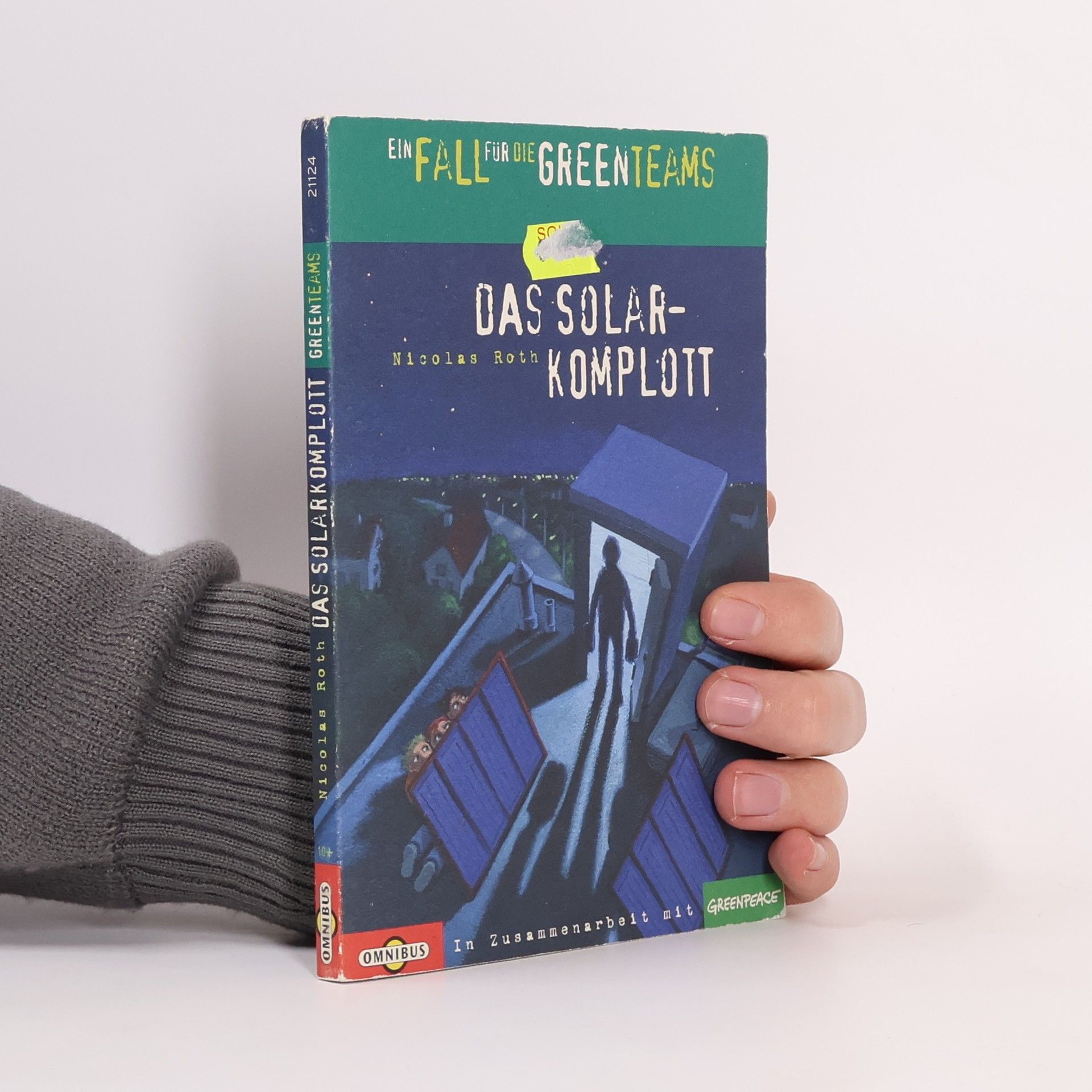 Ein Fall für die Greenteams - Das Solarkomplott. Ausgezeichnet mit Lesen für die Umwelt 2006. In Zus.arb. m. Greenpeace