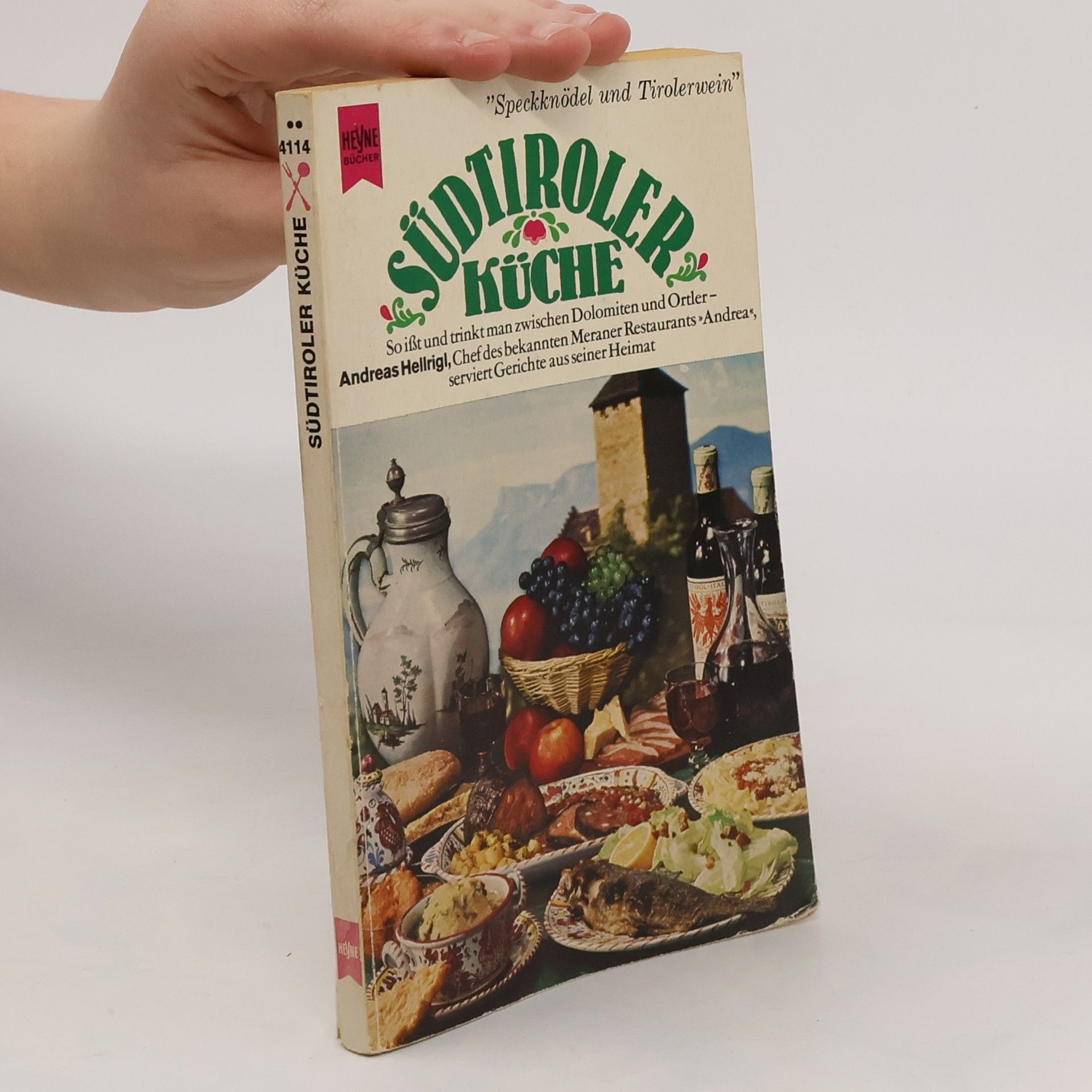 Andreas Hellrigl Südtiroler Küche