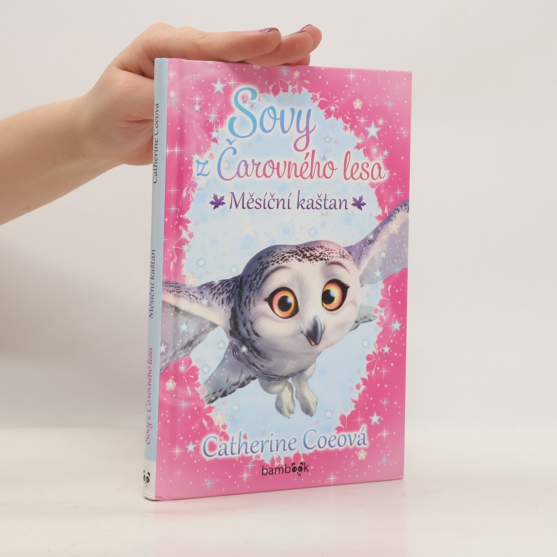 Catherine Coe Sovy z Čarovného lesa: Měsíční kaštan