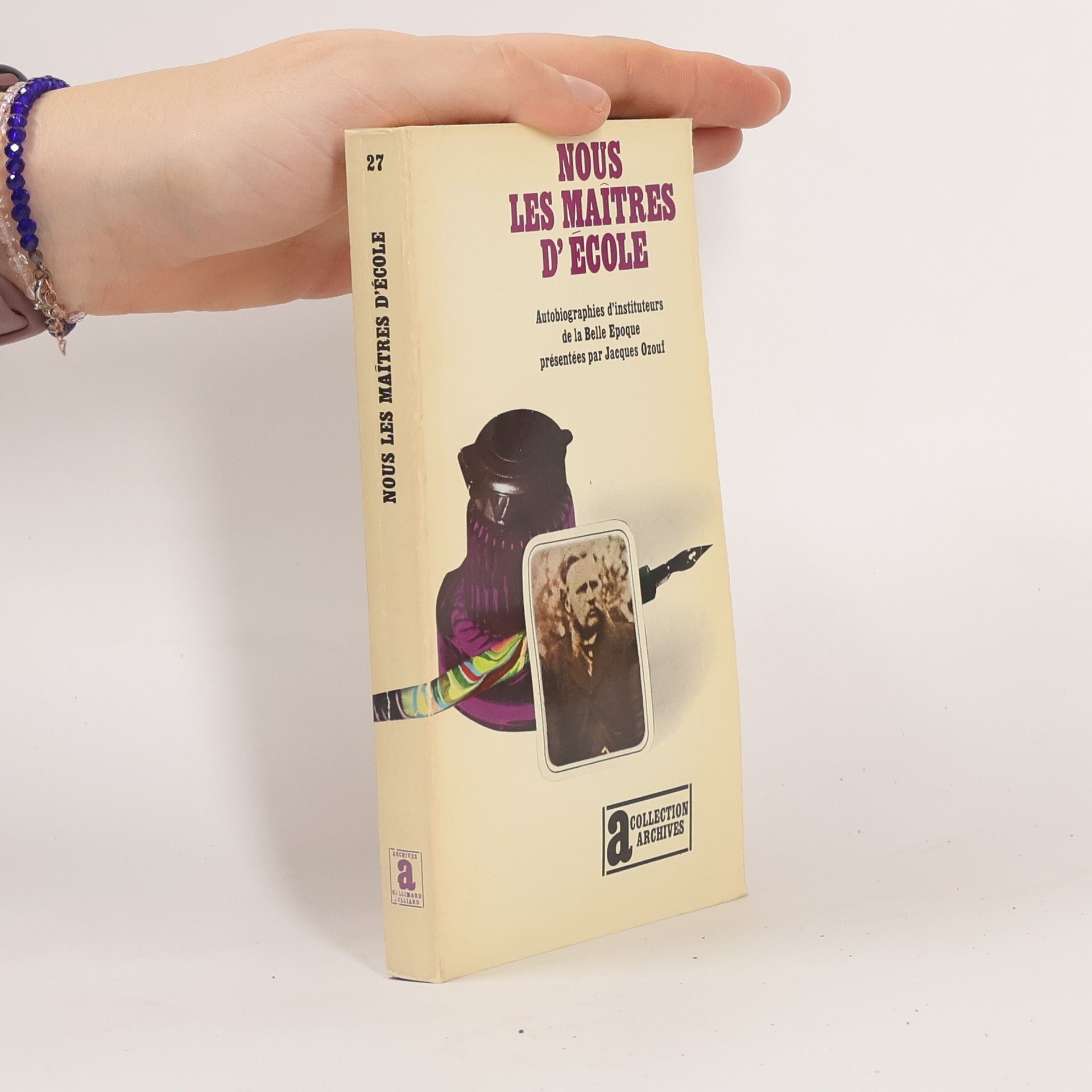 Jacques Ozouf Nous les maîtres d'école