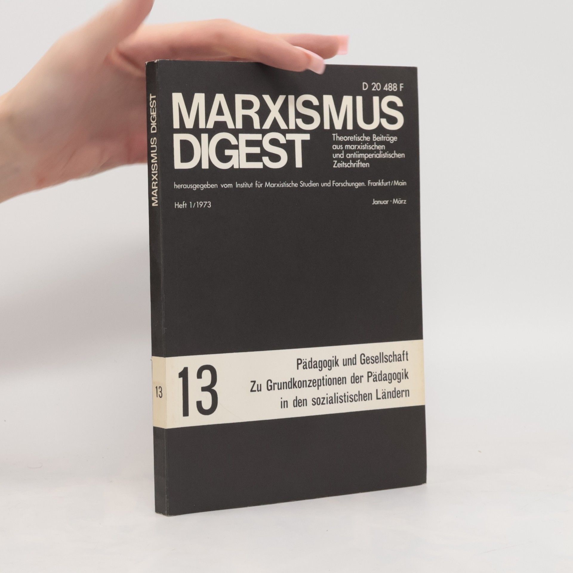 Autorenkollektiv Marxismus Digest 13