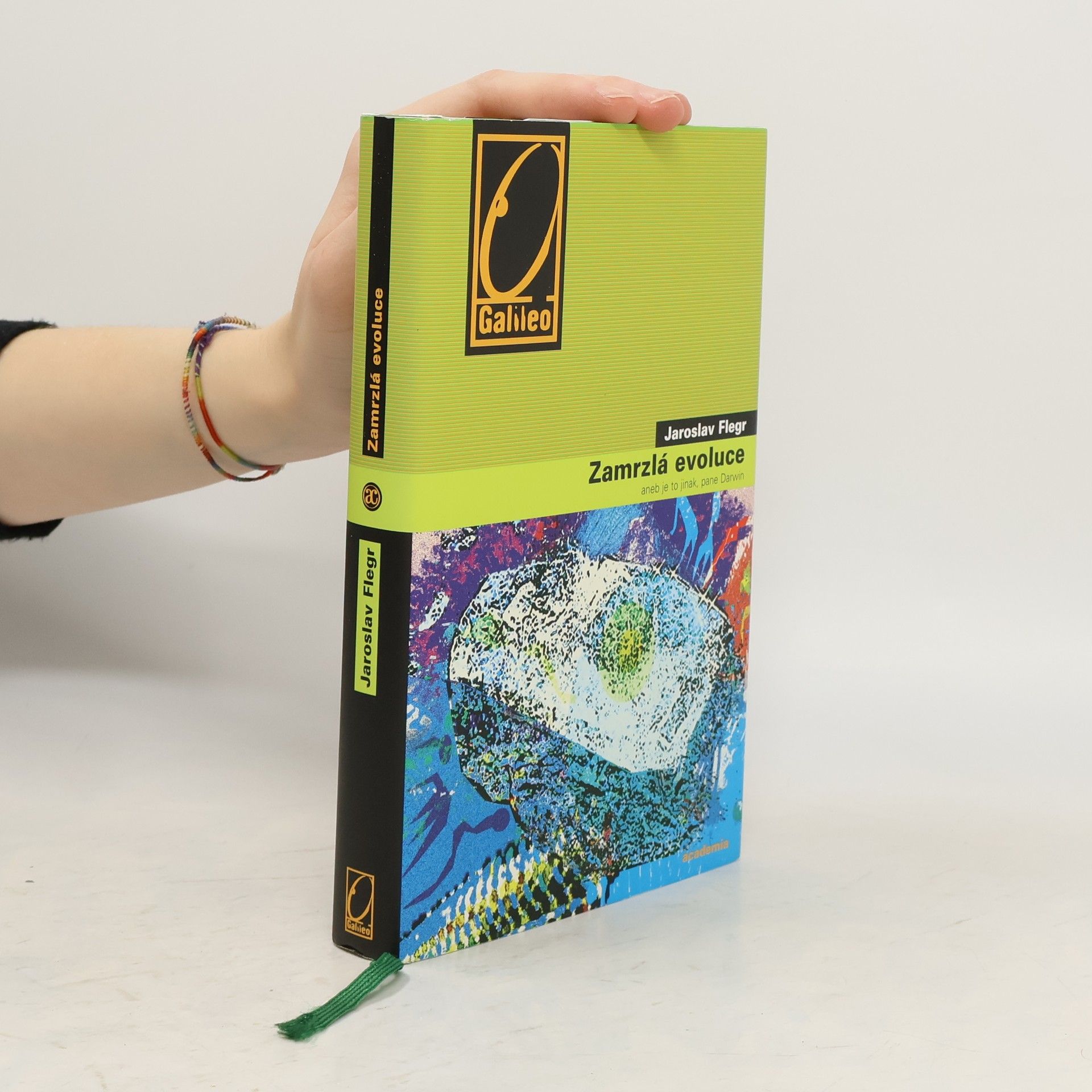 Jaroslav Flegr Zamrzlá evoluce, aneb, Je to jinak, pane Darwin