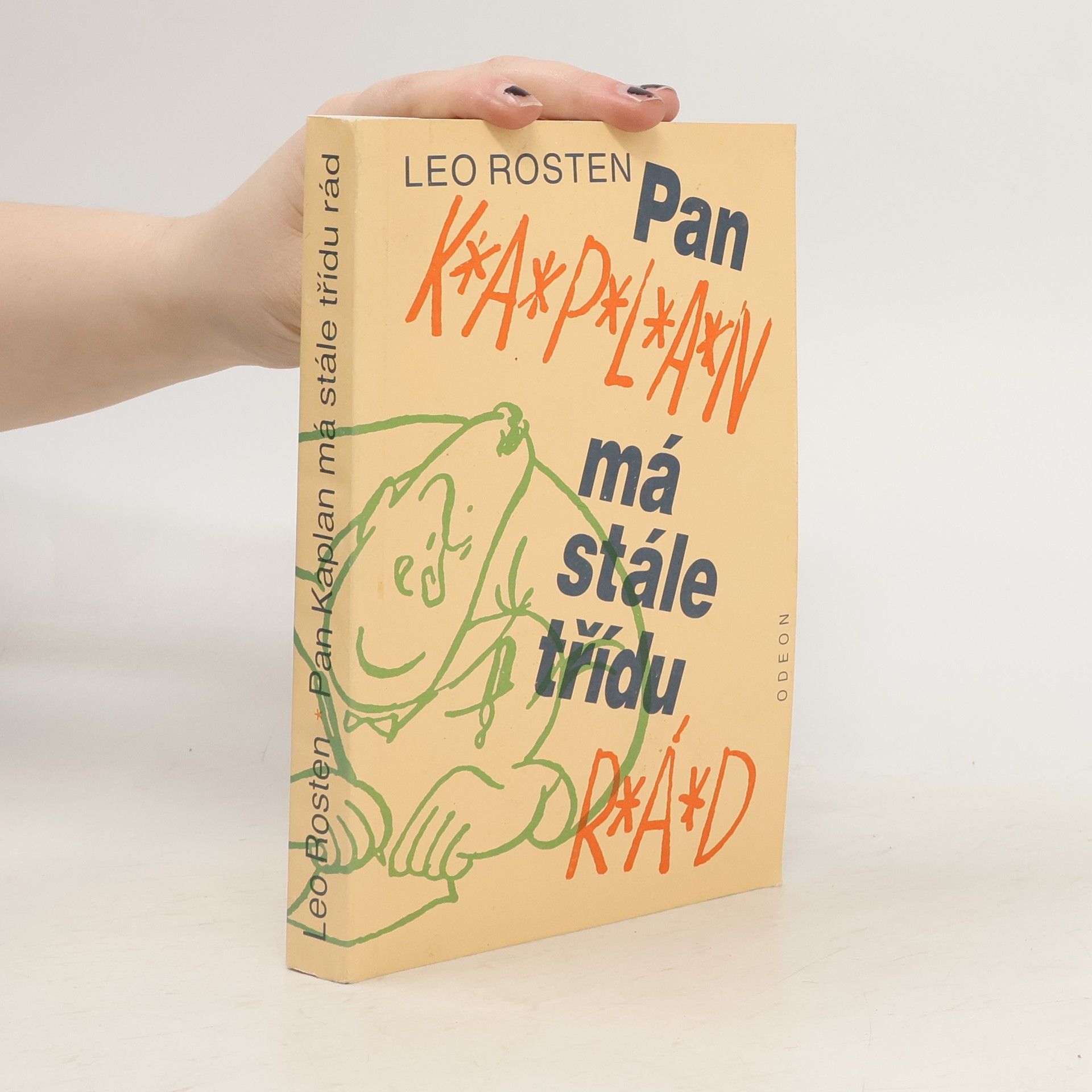 Pan Kaplan má stále třídu rád