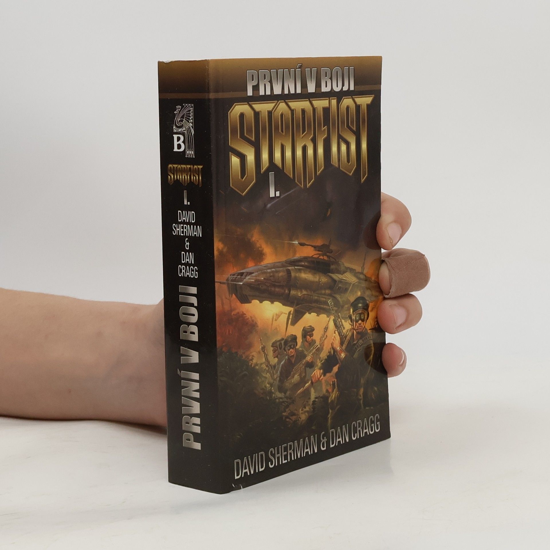 David Sherman Starfist. První v boji. Kniha první