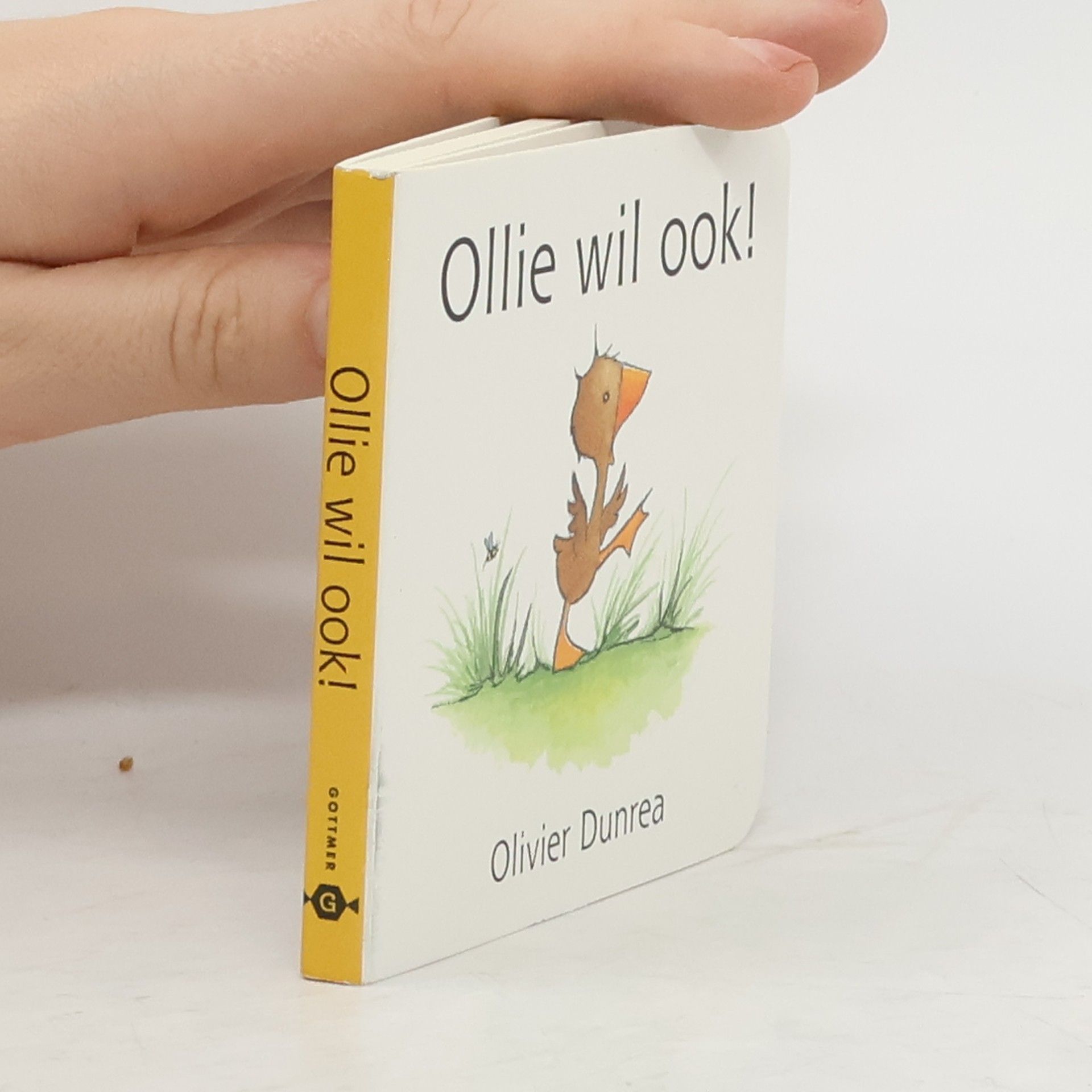 Olivier Dunrea Ollie wil ook!